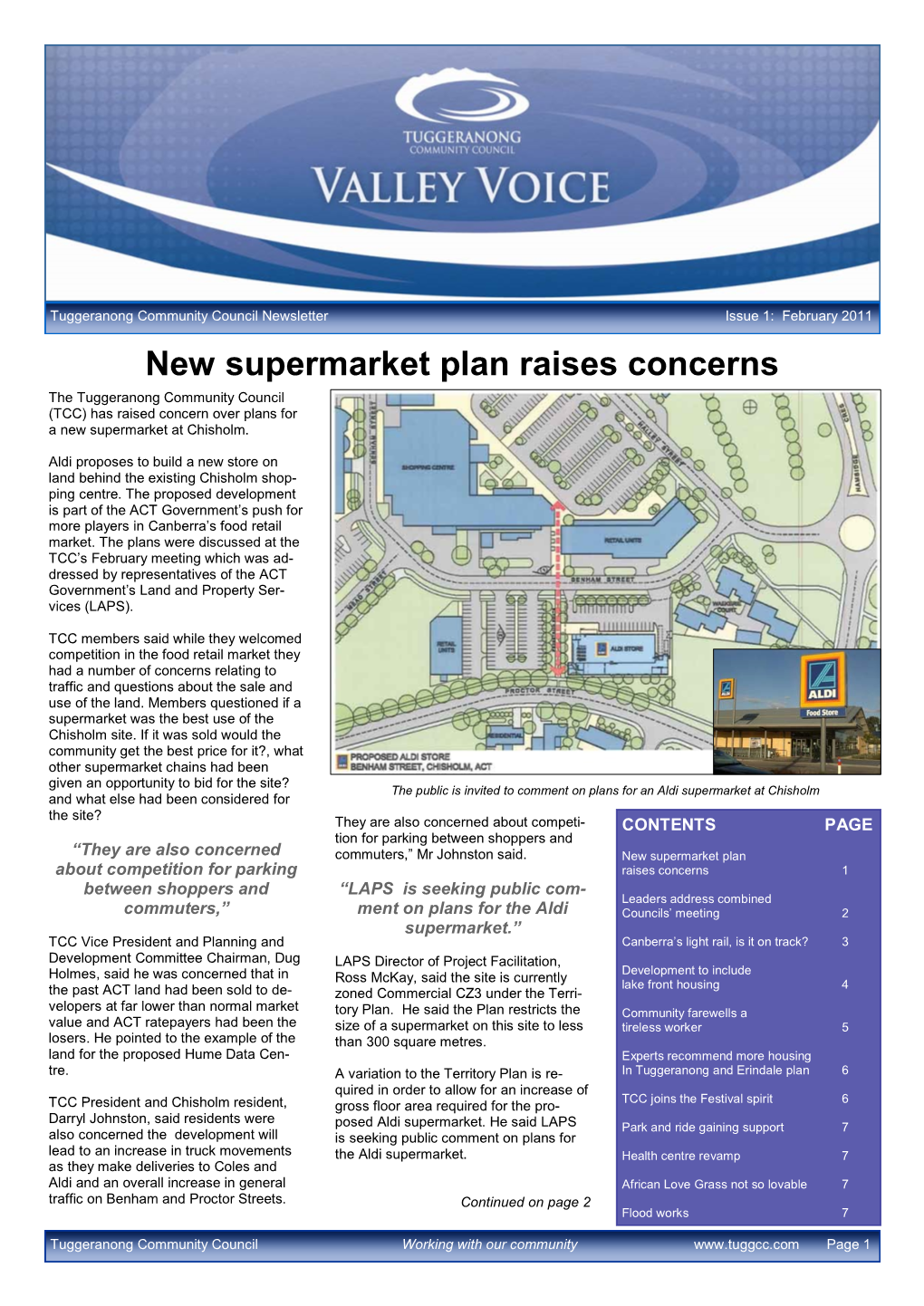 New Supermarket Plan Raises Concerns the Tuggeranong Community Council (TCC) Has Raised Concern Over Plans for a New Supermarket at Chisholm