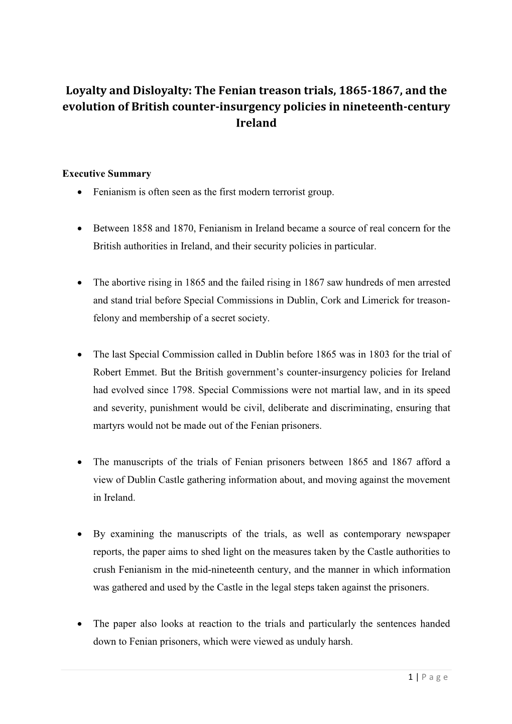 Loyalty and Disloyalty: the Fenian Treason Trials, 1865-1867, and the Evolution of British Counter-Insurgency Policies in Nineteenth-Century Ireland