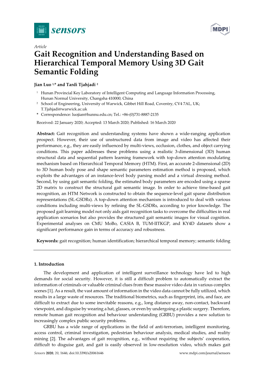 Gait Recognition and Understanding Based on Hierarchical Temporal Memory Using 3D Gait Semantic Folding