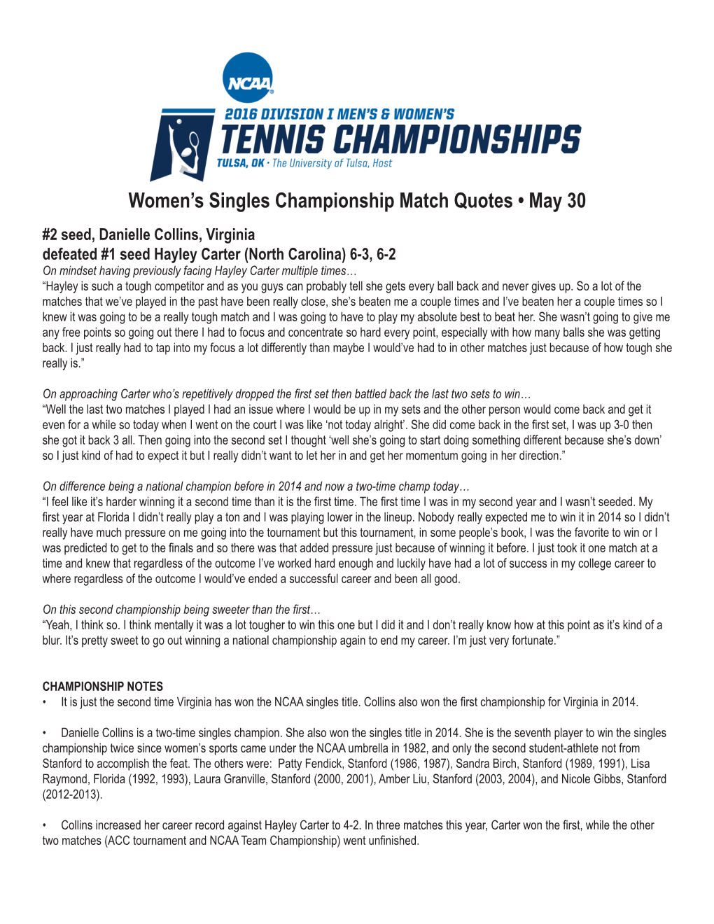 Women's Singles Championship Match Quotes • May 30