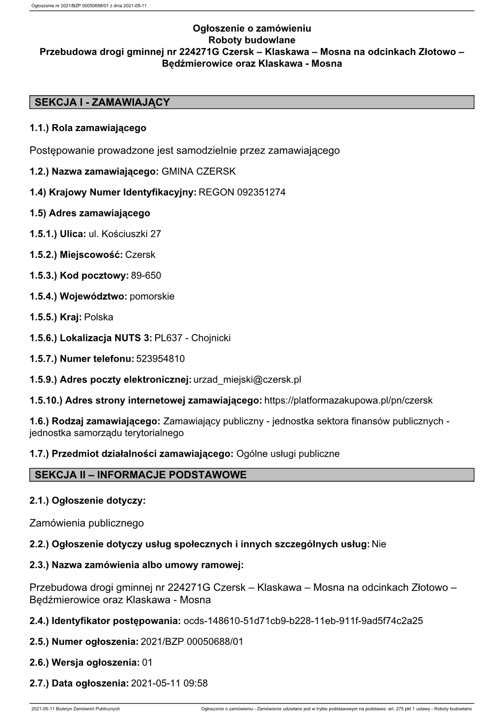 ZAMAWIAJĄCY Postępowanie Prowadzone Jest Samodzielnie