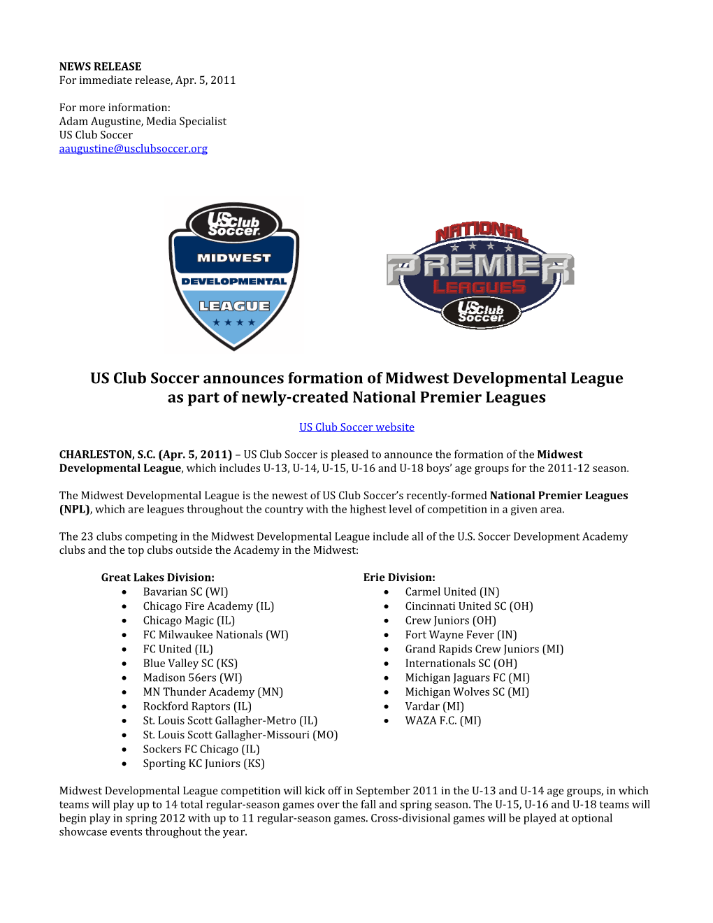 US Club Soccer Announces Formation of Midwest Developmental League As Part of Newly­Created National Premier Leagues