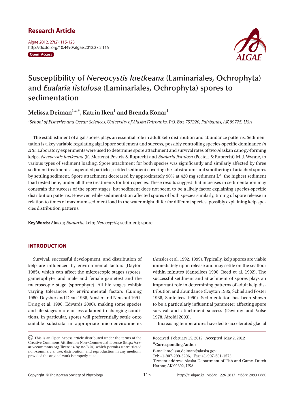 Susceptibility of Nereocystis Luetkeana (Laminariales, Ochrophyta) and Eualaria Fistulosa (Laminariales, Ochrophyta) Spores to Sedimentation