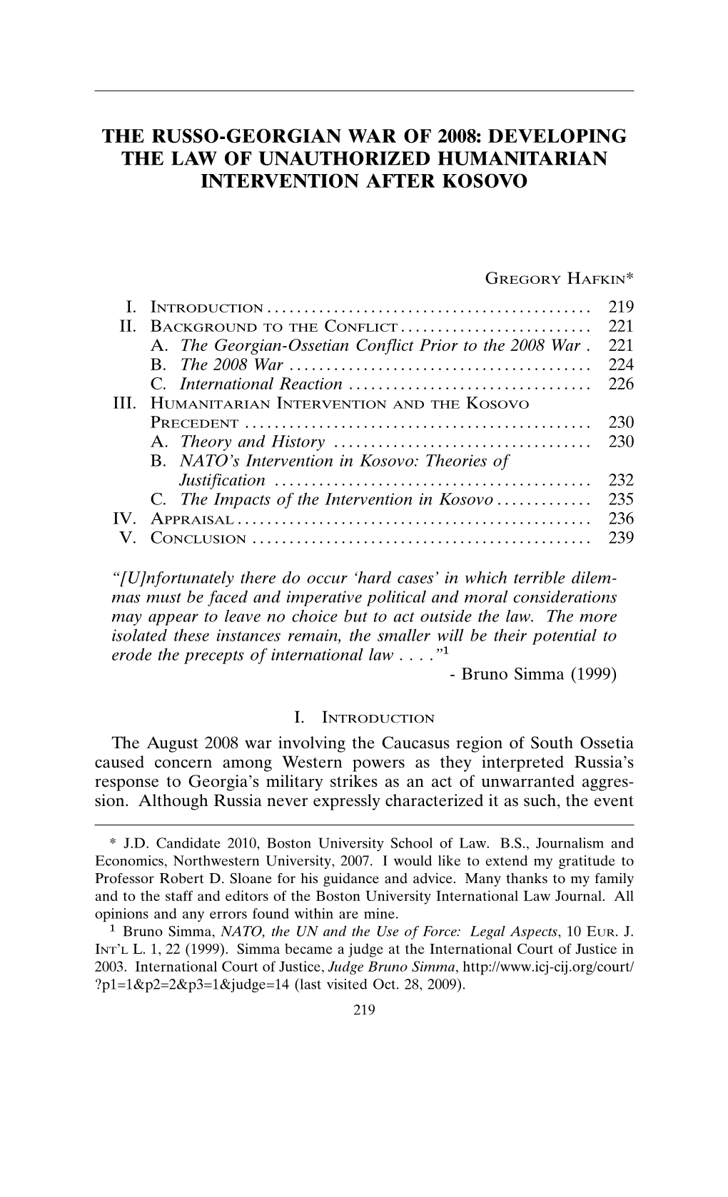 The Russo-Georgian War of 2008: Developing the Law of Unauthorized Humanitarian Intervention After Kosovo