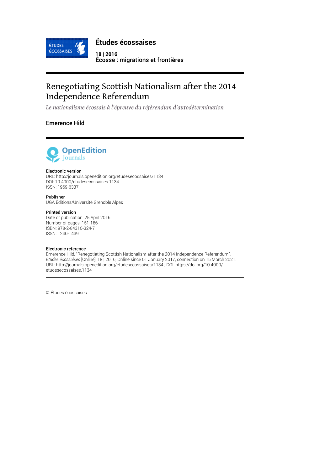 Renegotiating Scottish Nationalism After the 2014 Independence Referendum Le Nationalisme Écossais À L’Épreuve Du Référendum D’Autodétermination