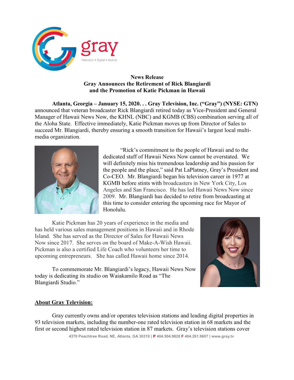 News Release Gray Announces the Retirement of Rick Blangiardi and the Promotion of Katie Pickman in Hawaii