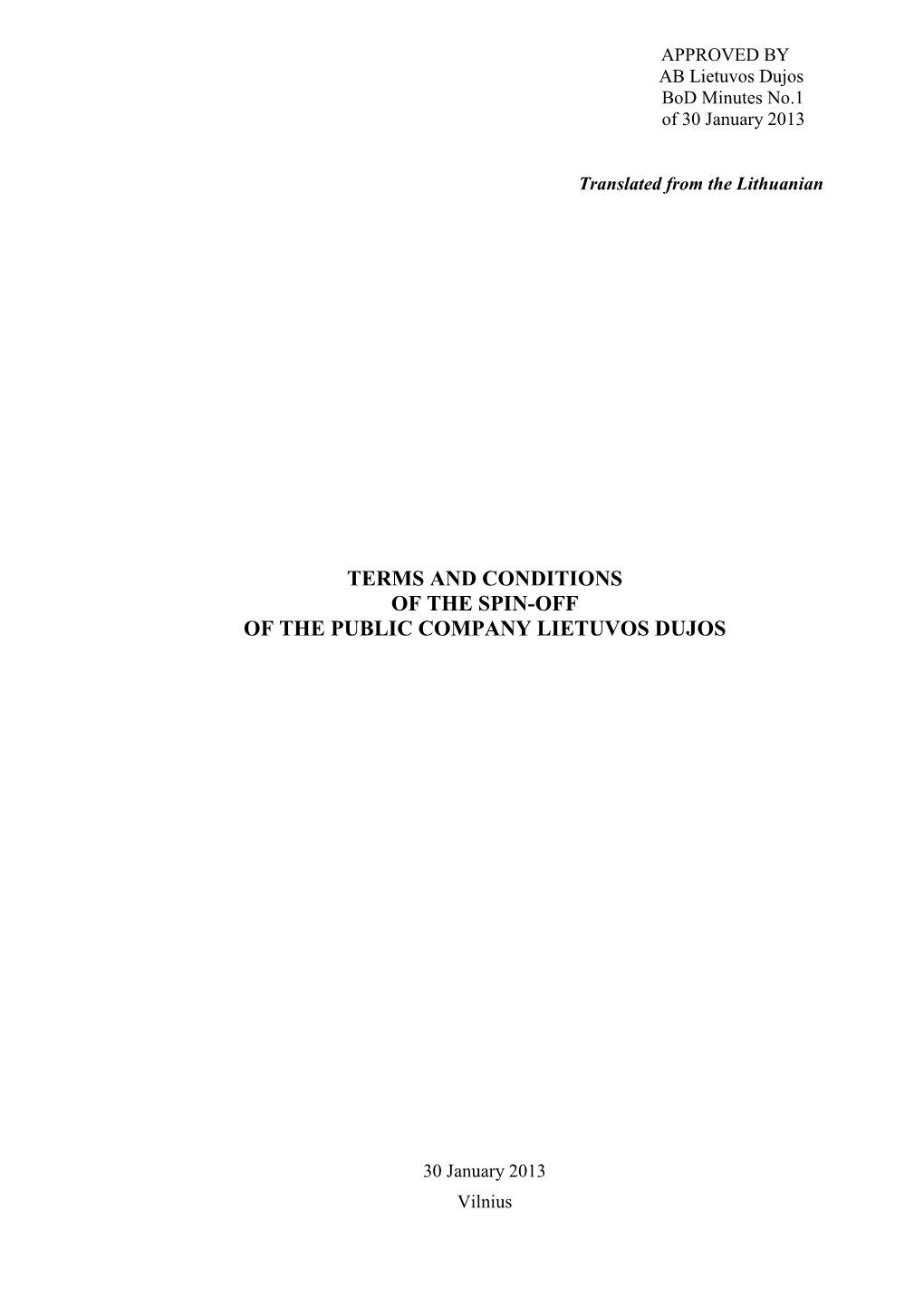 Terms and Conditions of the Spin-Off of the Public Company Lietuvos Dujos