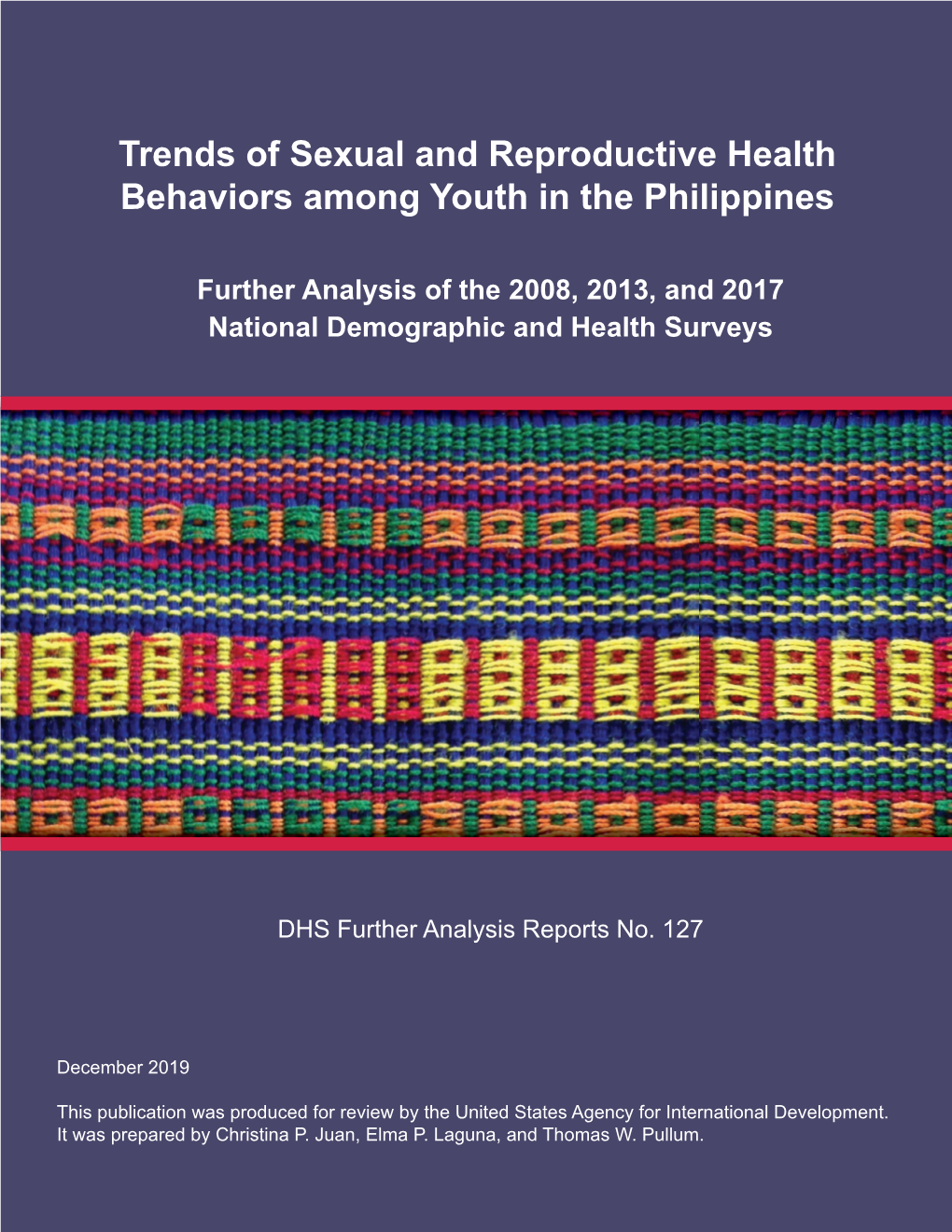 Trends of Sexual and Reproductive Health Behaviors Among Youth in the Philippines