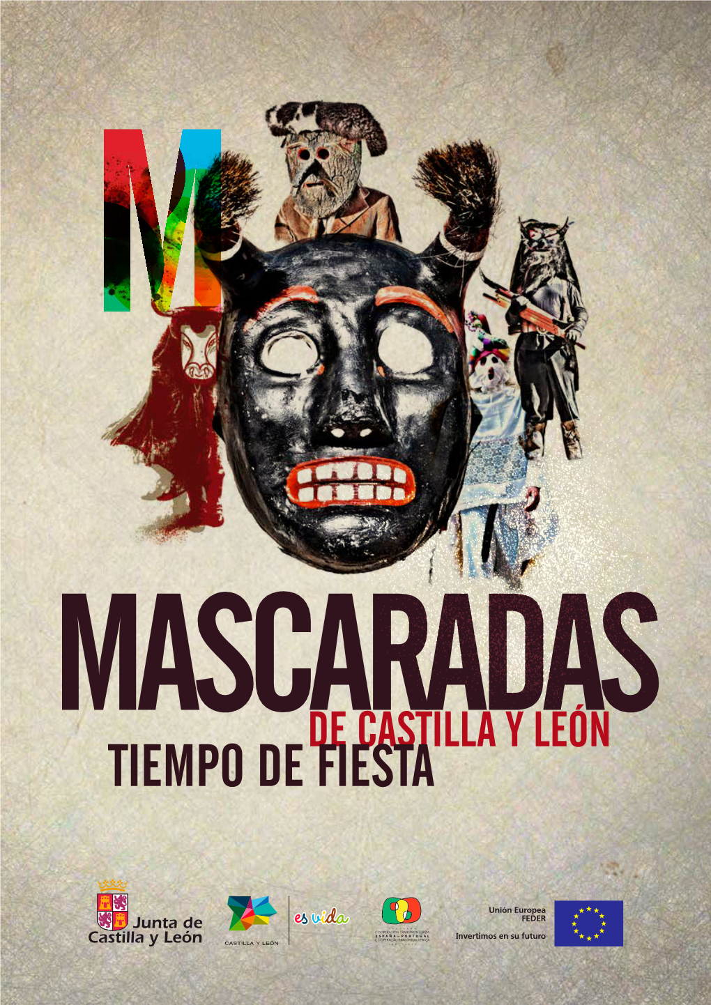 Mascaradas De Castilla Y León. Tiempo De Fiesta