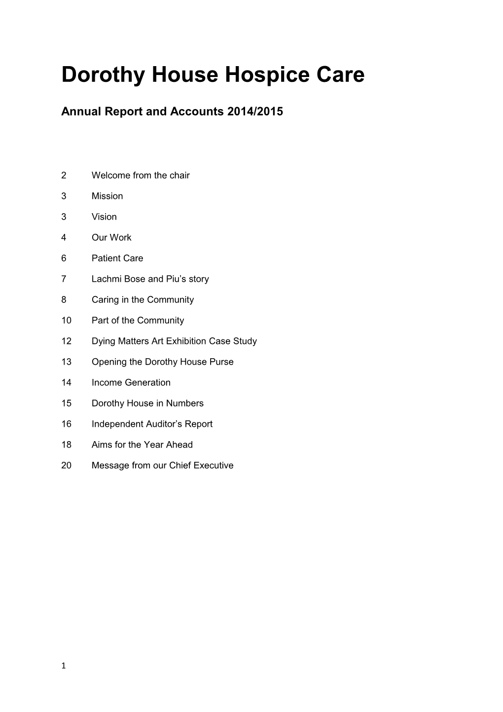 Dorothy House Hospice Care Annual Report and Accounts 2014/2015