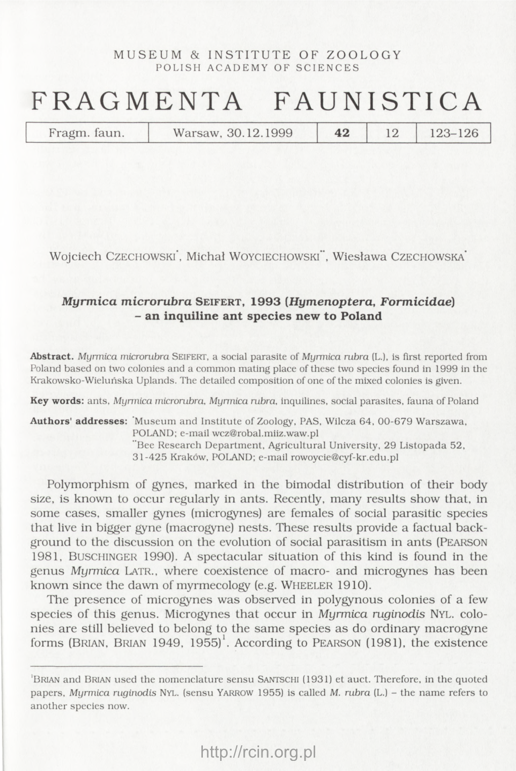 Myrmica Microrubra Seifert, 1993 (Hymenoptera, Formicidae) - an Inquiline Ant Species New to Poland