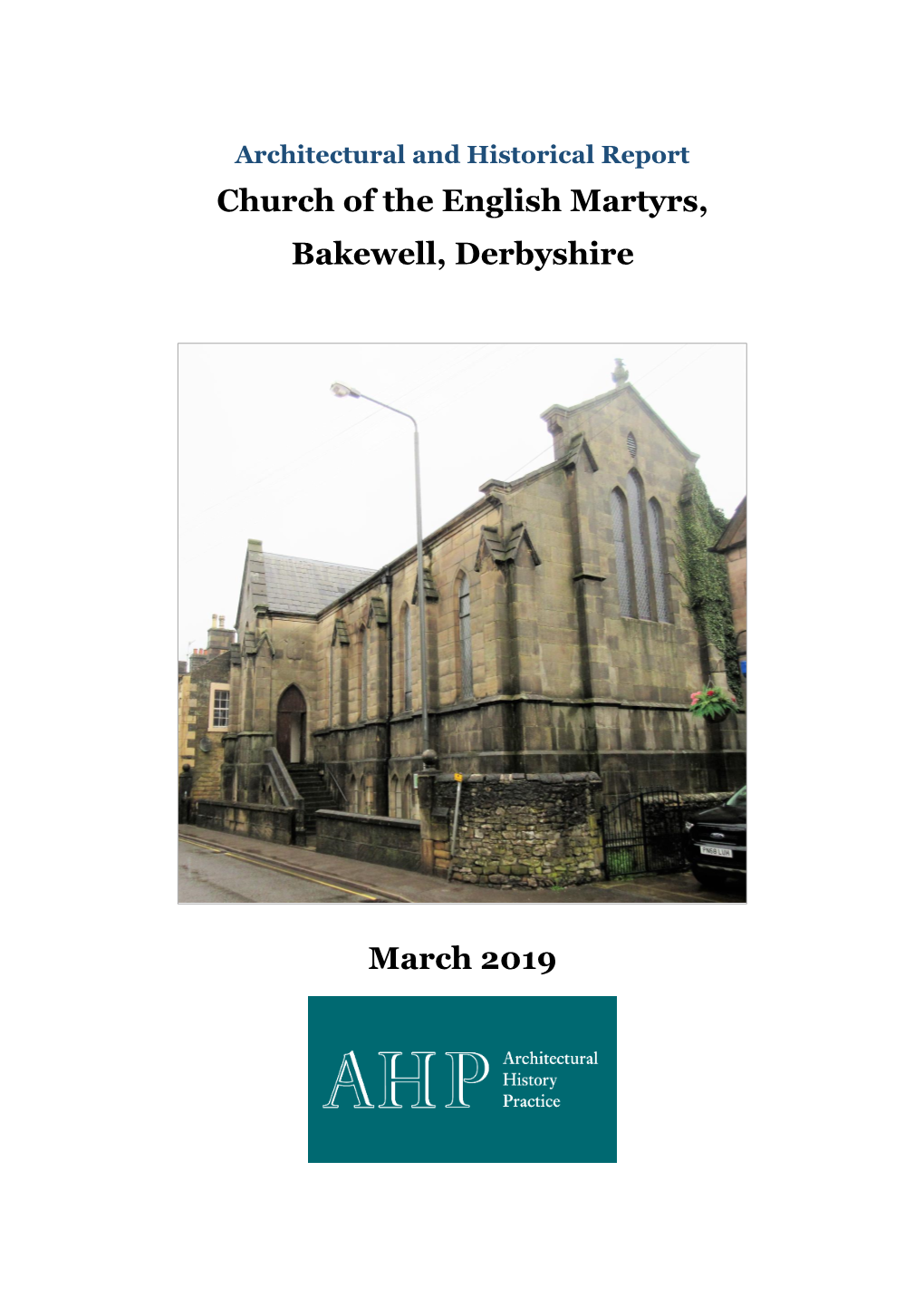 Church of the English Martyrs, Bakewell, Derbyshire March 2019