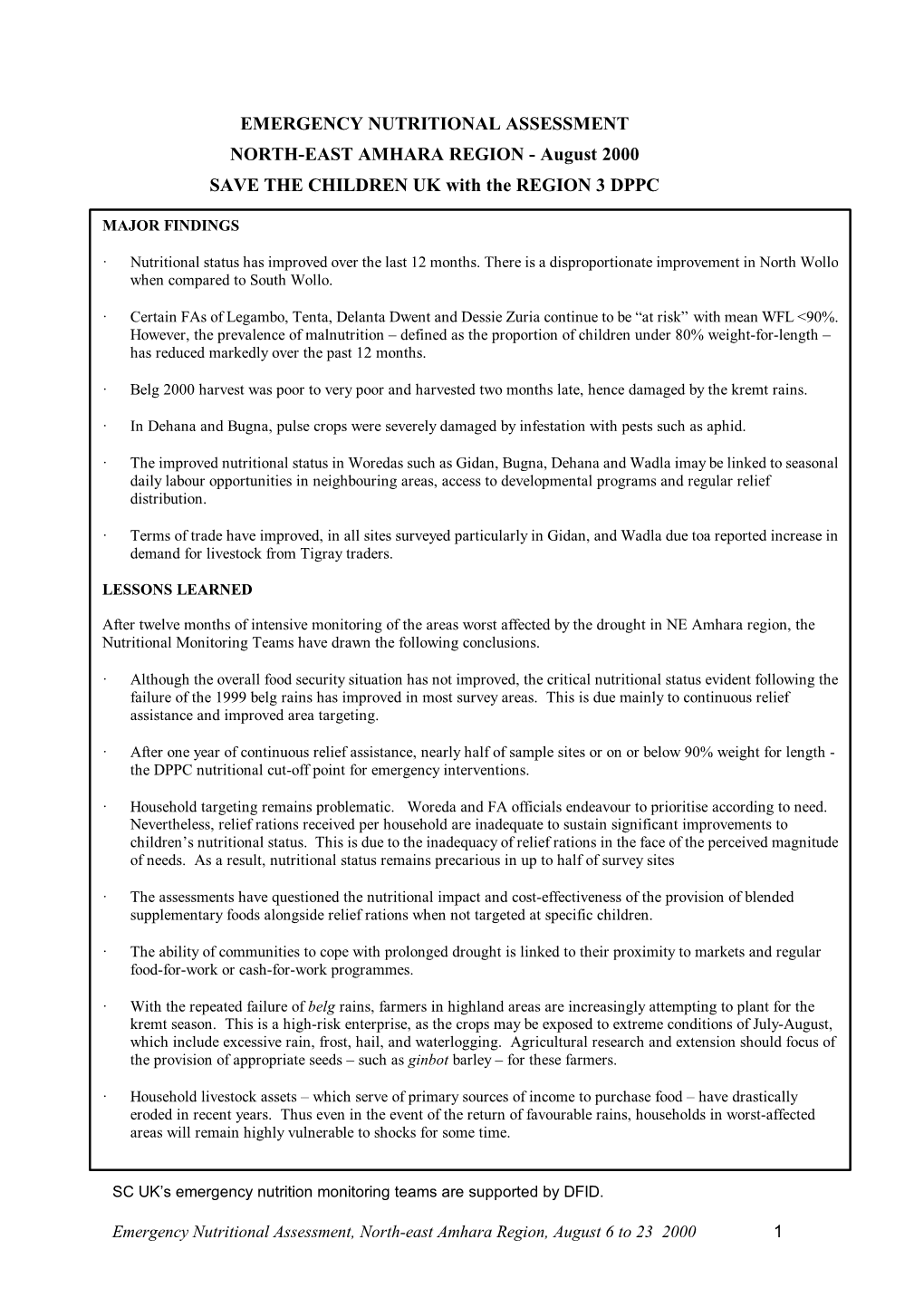 EMERGENCY NUTRITIONAL ASSESSMENT NORTH-EAST AMHARA REGION - August 2000 SAVE the CHILDREN UK with the REGION 3 DPPC