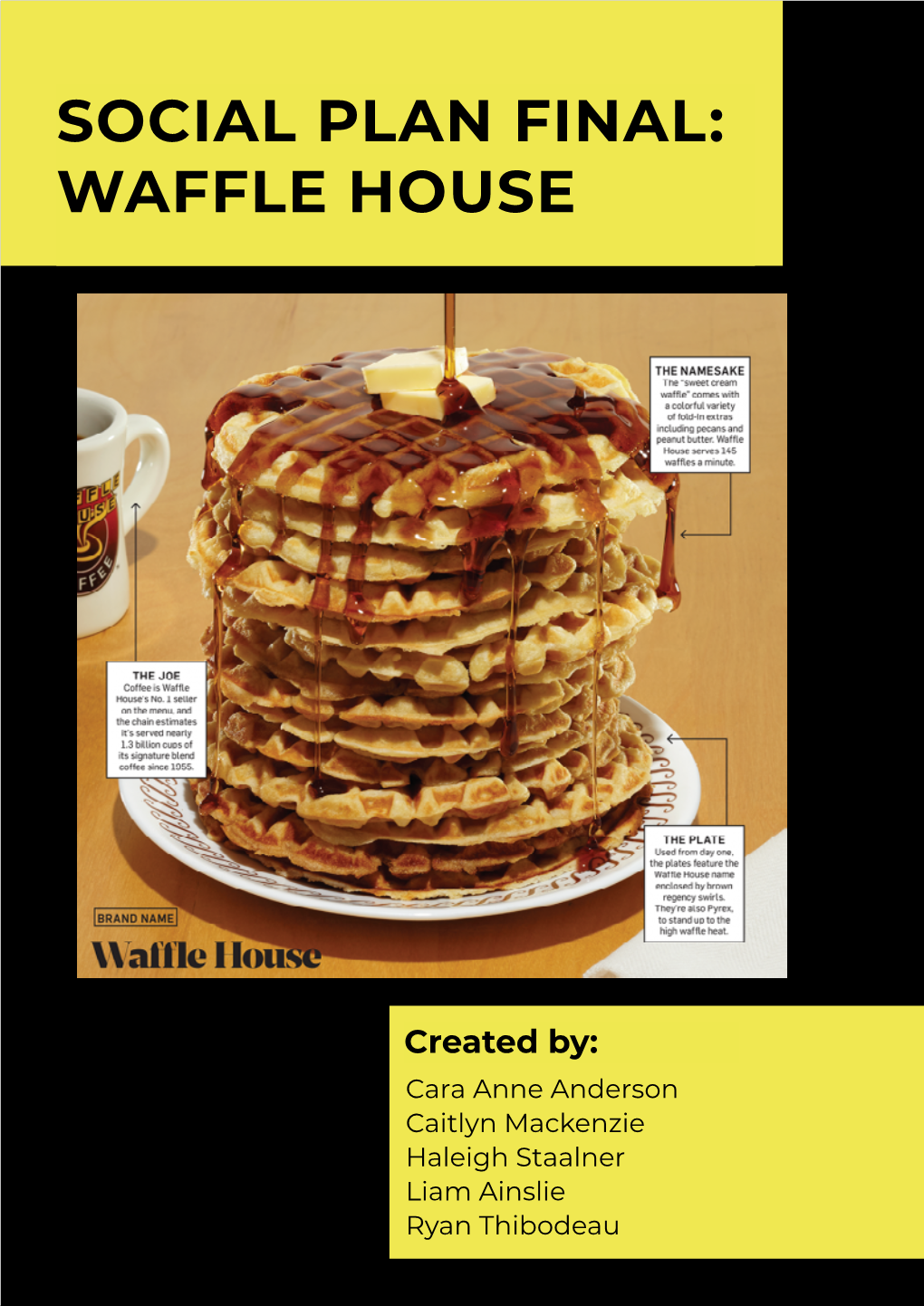 Social Plan Final: Waffle House
