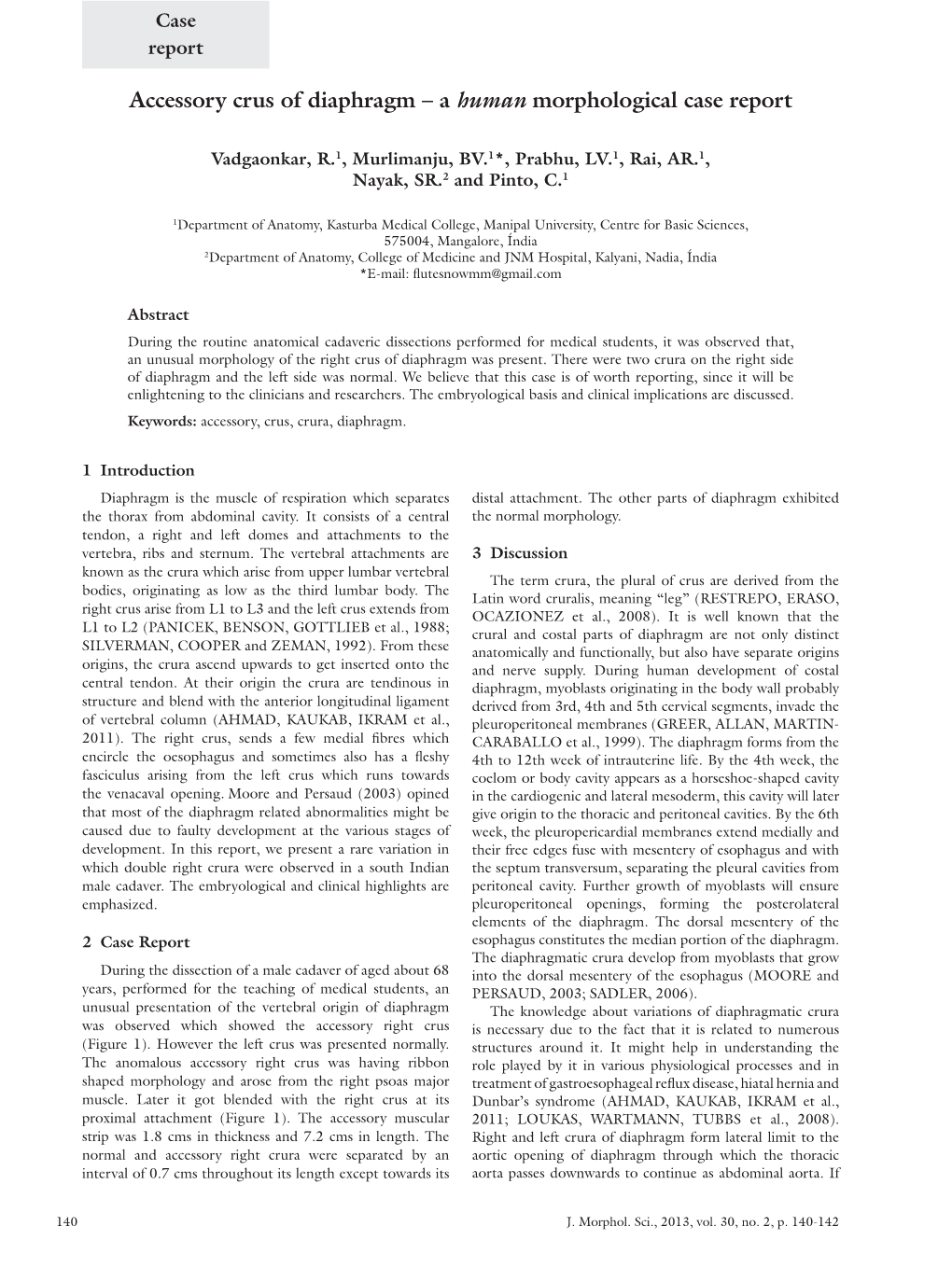 Accessory Crus of Diaphragm – a Human Morphological Case Report