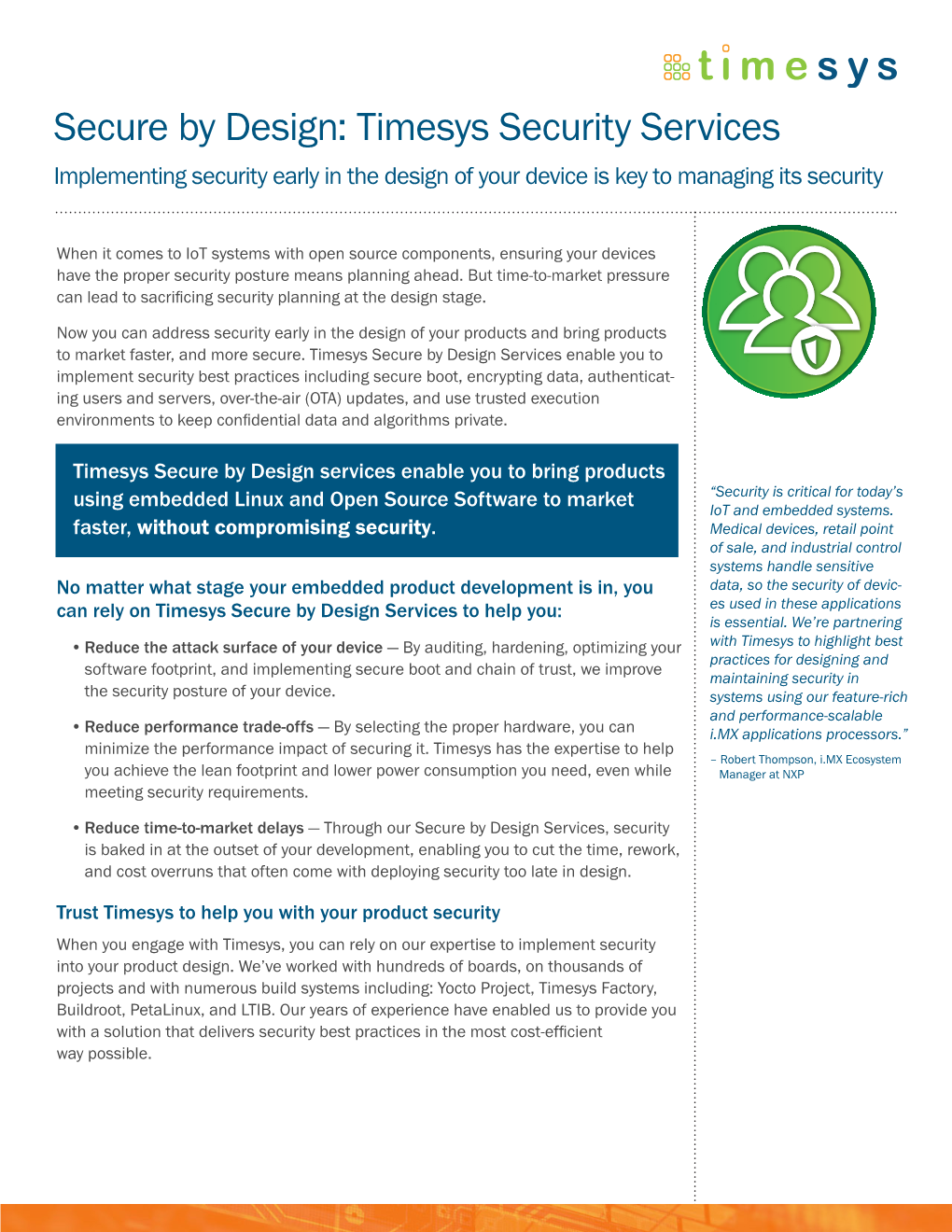 Secure by Design: Timesys Security Services Implementing Security Early in the Design of Your Device Is Key to Managing Its Security