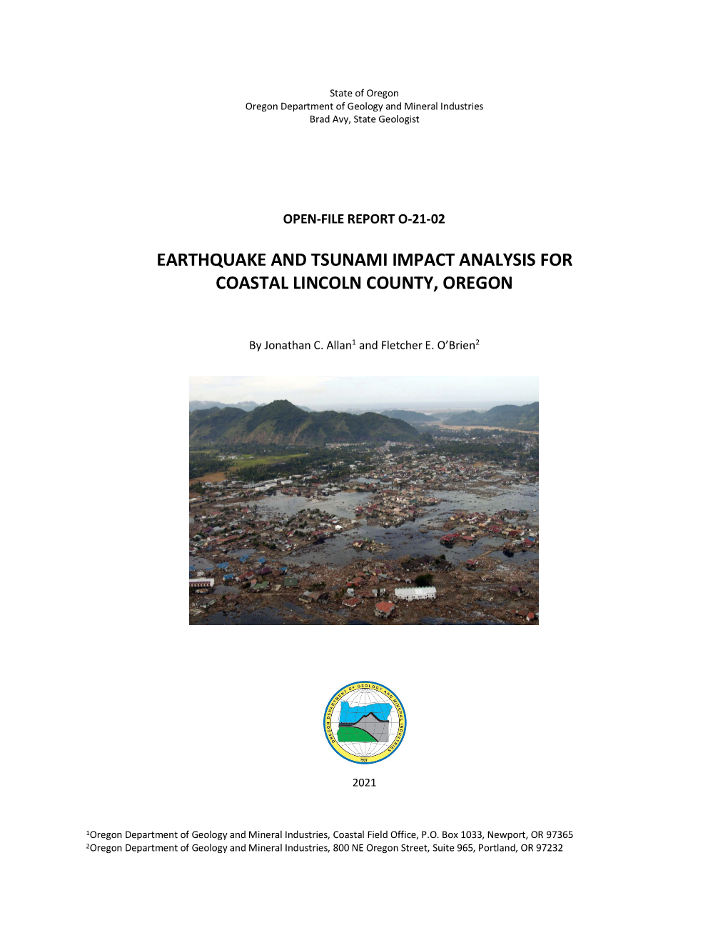 DOGAMI Open-File Report O-21-02, Earthquake and Tsunami Impact Analysis for Coastal Lincoln County, Oregon