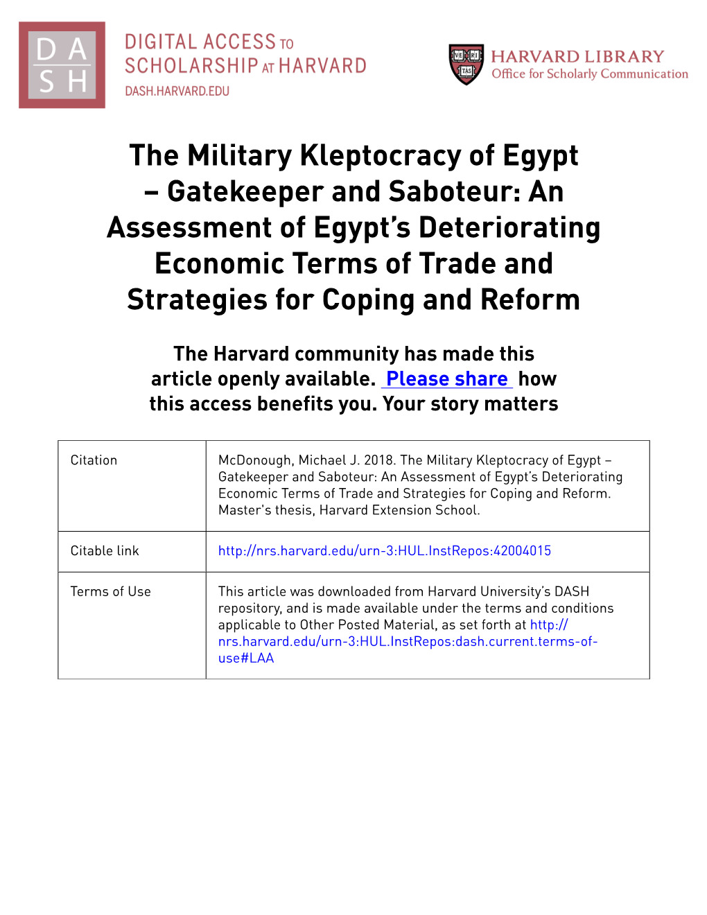 The Military Kleptocracy of Egypt – Gatekeeper and Saboteur: an Assessment of Egypt’S Deteriorating Economic Terms of Trade and Strategies for Coping and Reform