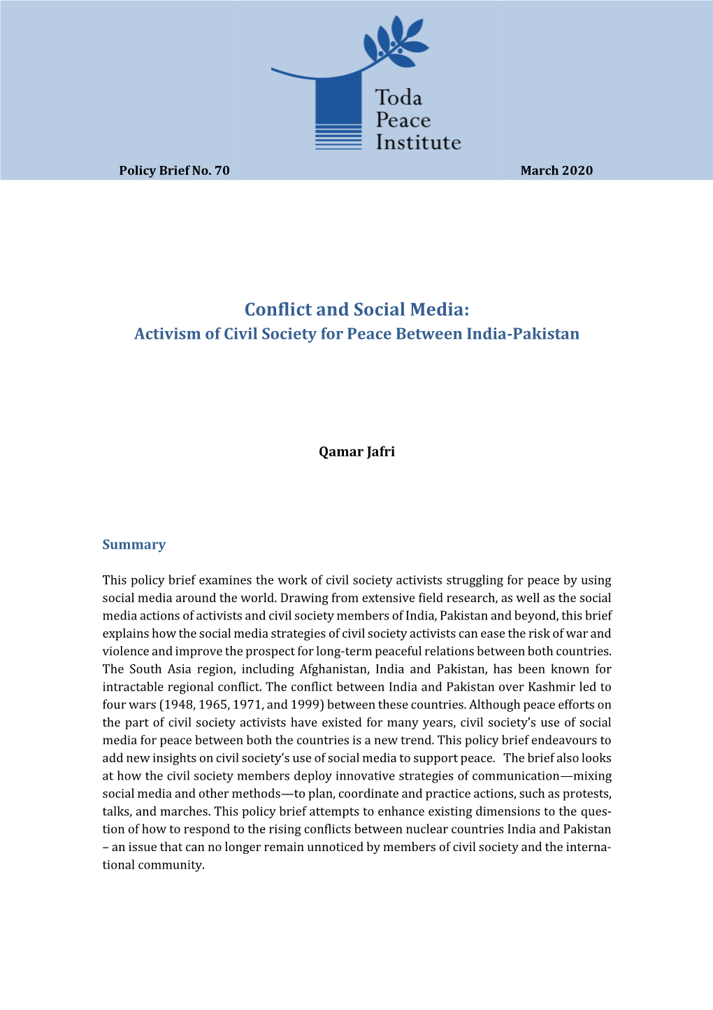 Conflict and Social Media: Activism of Civil Society for Peace Between India-Pakistan