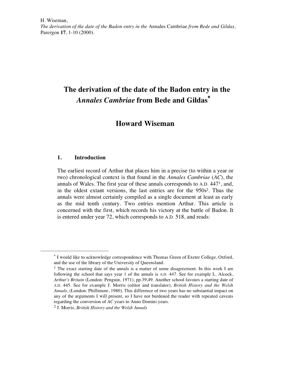 Derivation of the AC Date for Badon from Gildas and Bede