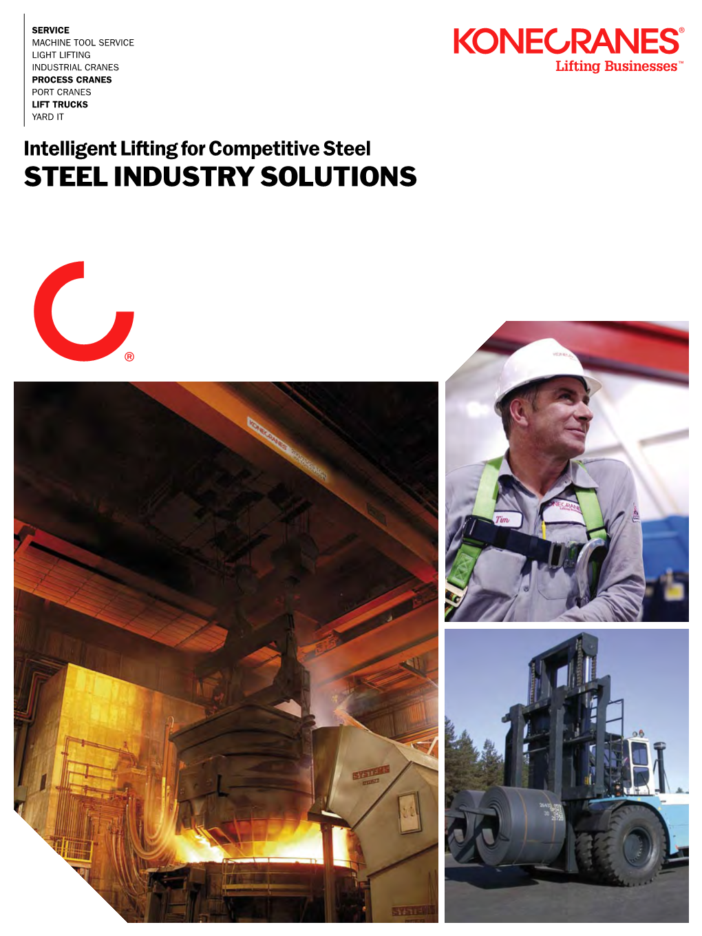 STEEL INDUSTRY SOLUTIONS 2 Konecranes Heavy Lifting