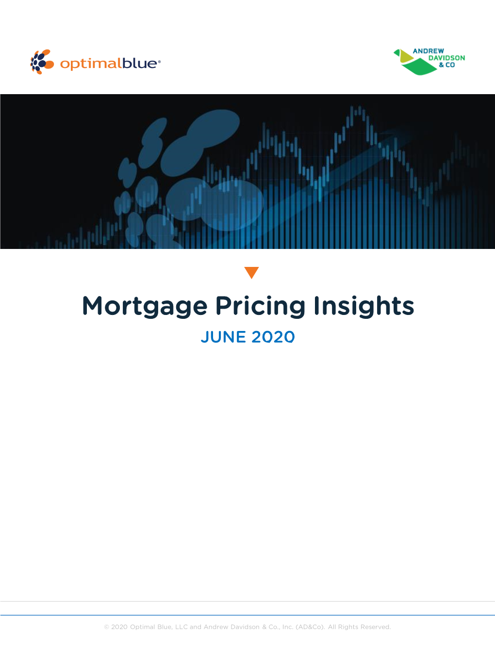 Mortgage Pricing Insights JUNE 2020