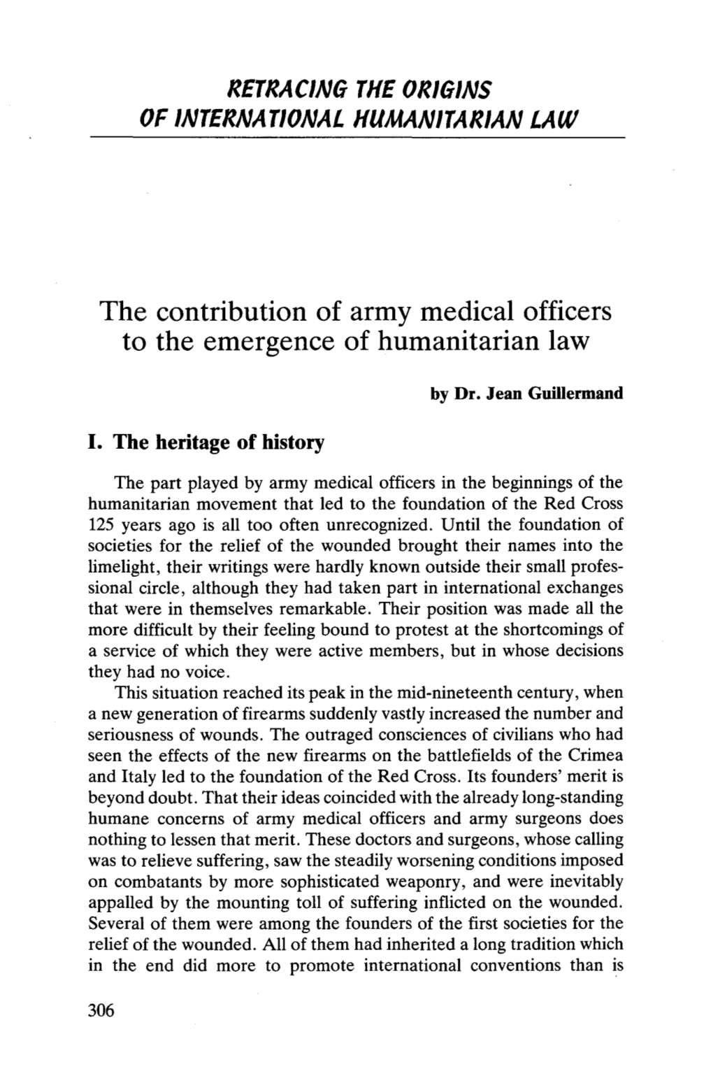 The Contribution of Army Medical Officers to the Emergence of Humanitarian Law