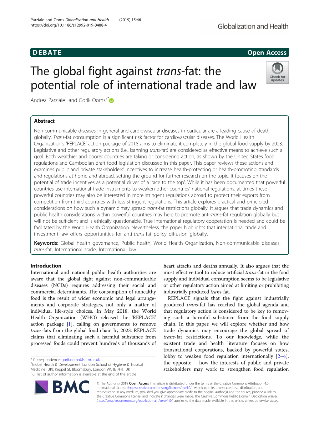 The Global Fight Against Trans-Fat: the Potential Role of International Trade and Law Andrea Parziale1 and Gorik Ooms2*