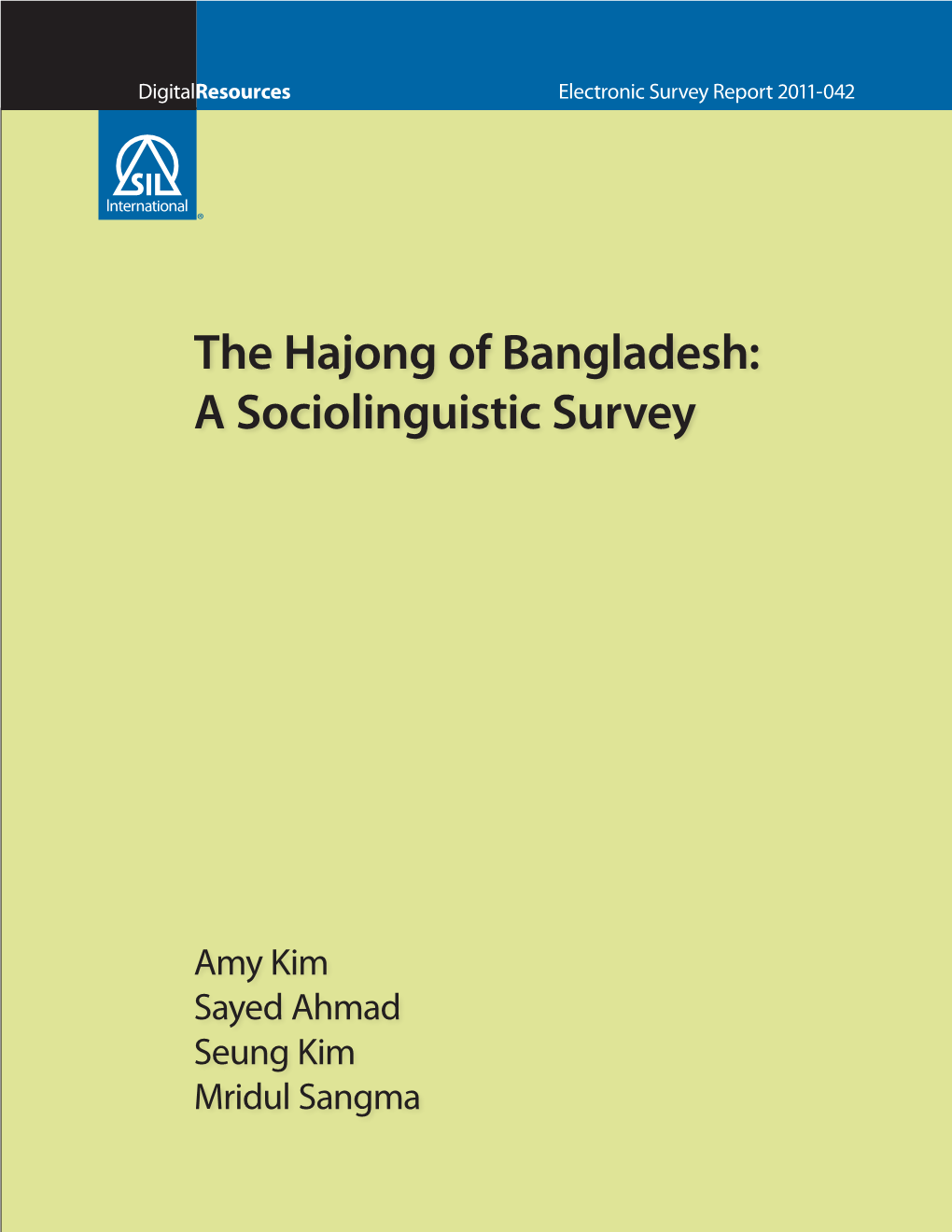 The Hajong of Bangladesh: a Sociolinguistic Survey