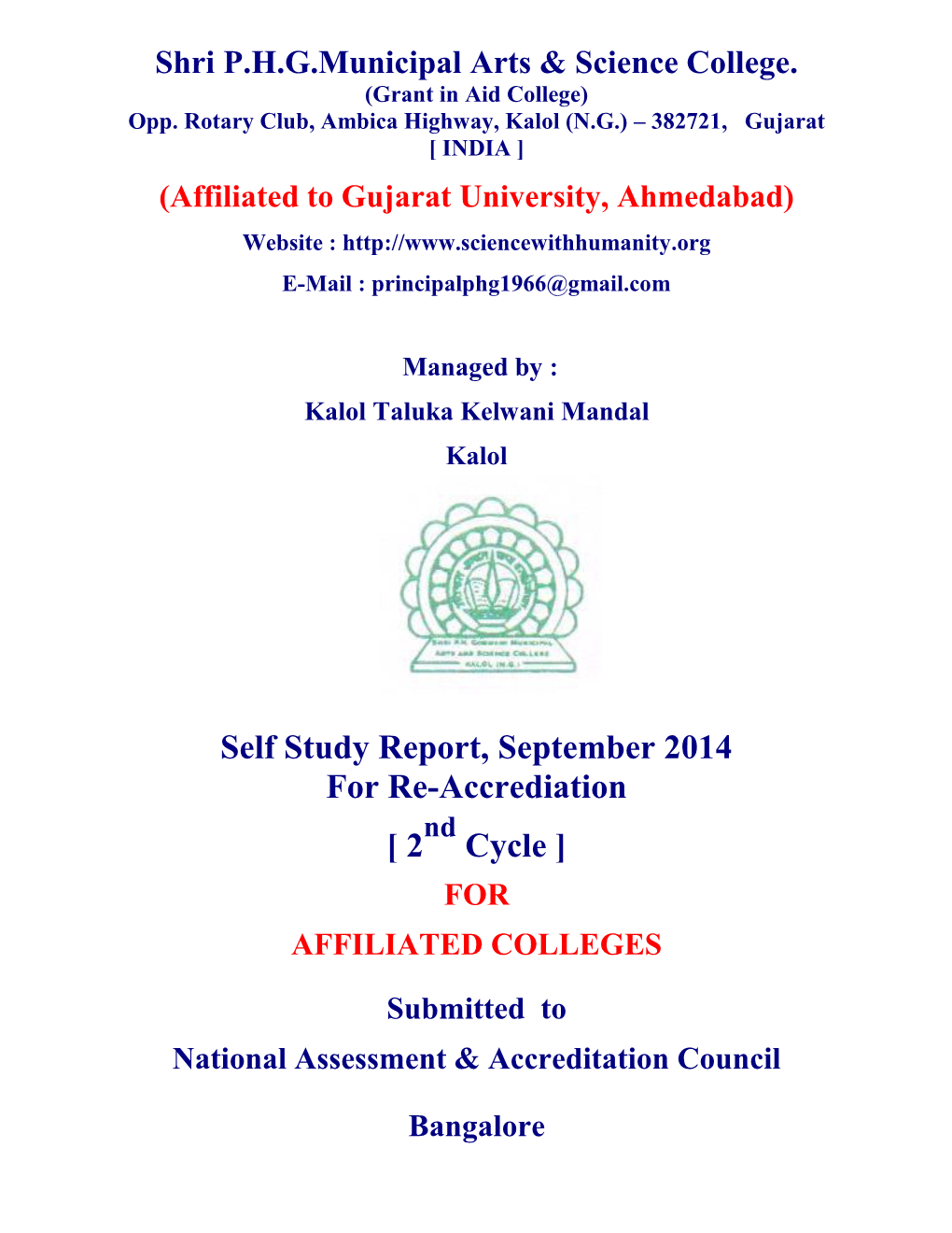 Self Study Report, September 2014 for Re-Accrediation [ 2 Cycle ]