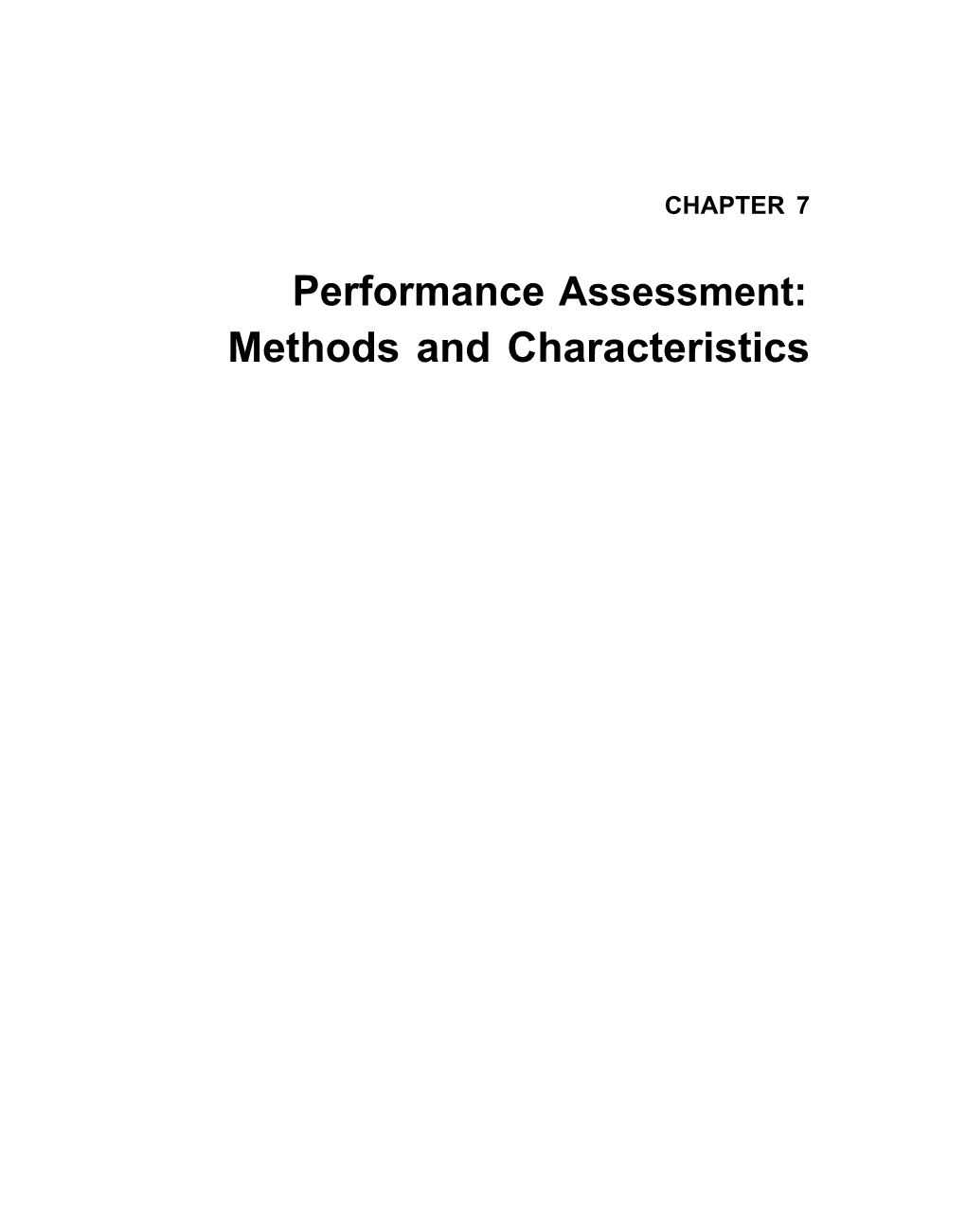 Performance Assessment: Methods and Characteristics ——