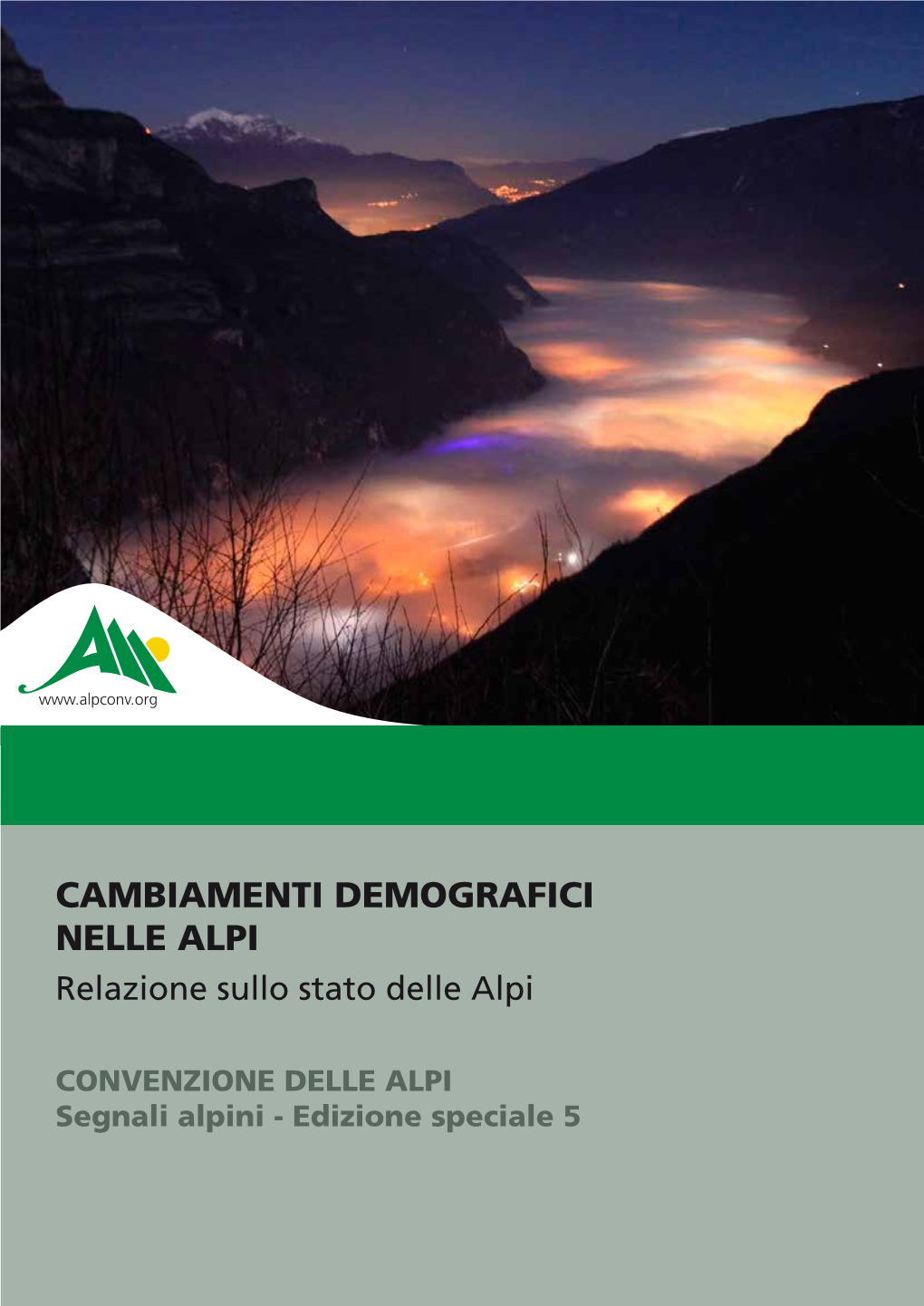 CAMBIAMENTI DEMOGRAFICI NELLE ALPI Relazione Sullo Stato Delle Alpi