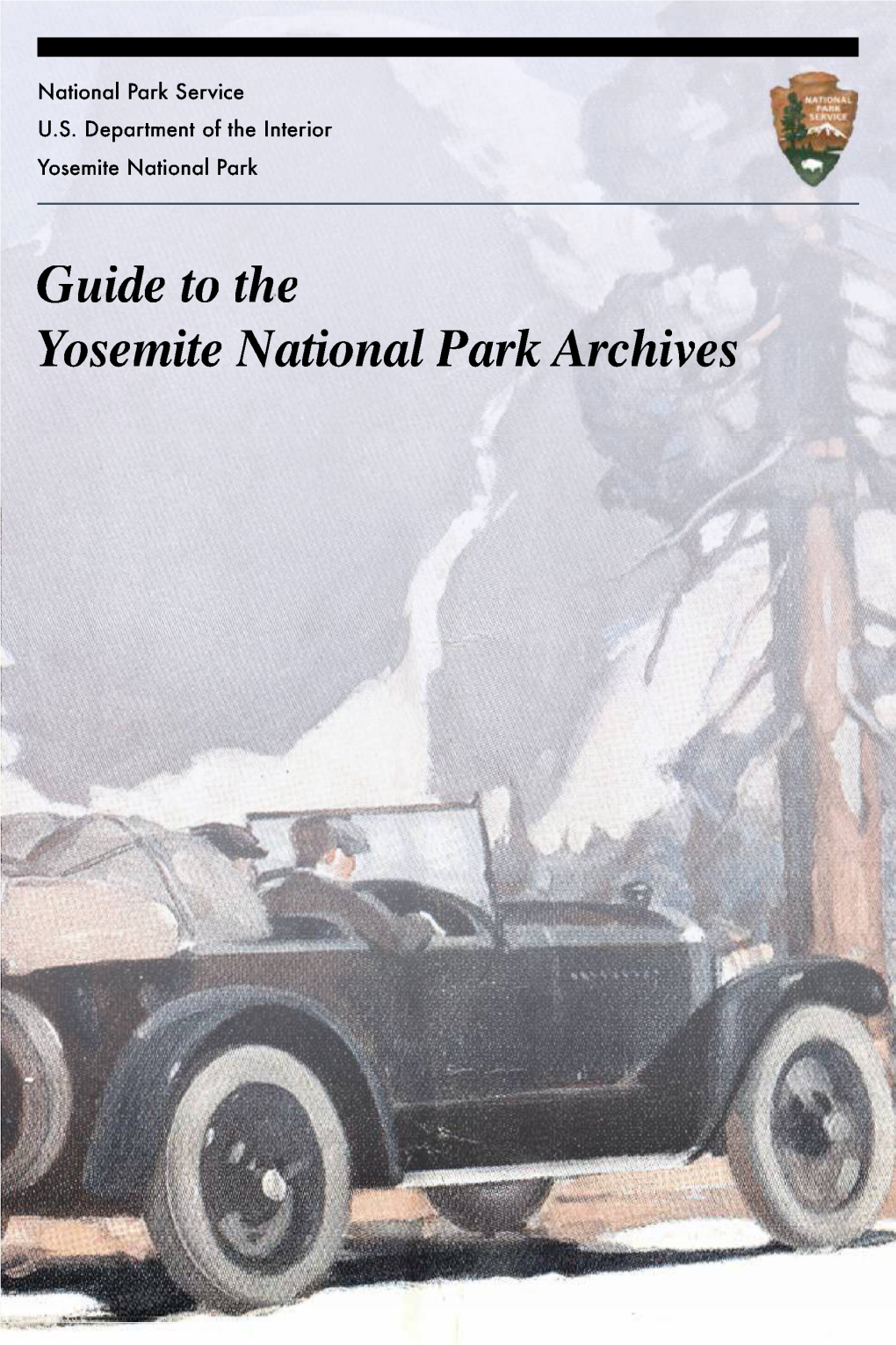 Guide to the Yosemite National Park Archives