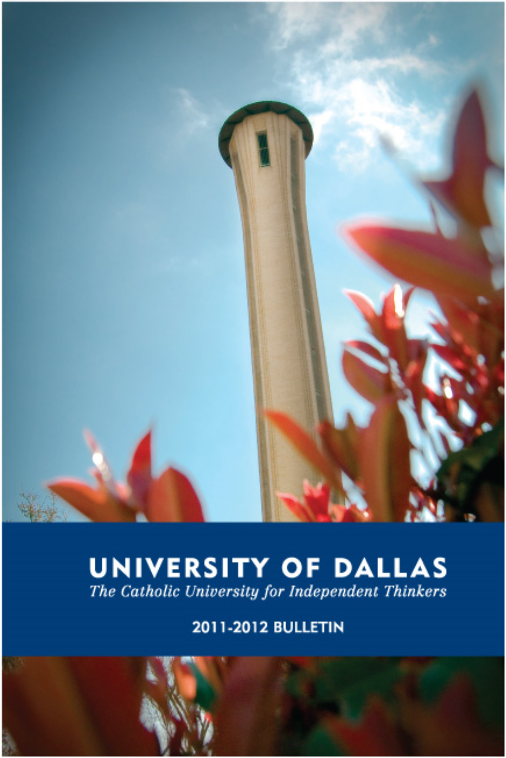 2011-12 University of Dallas Bulletin