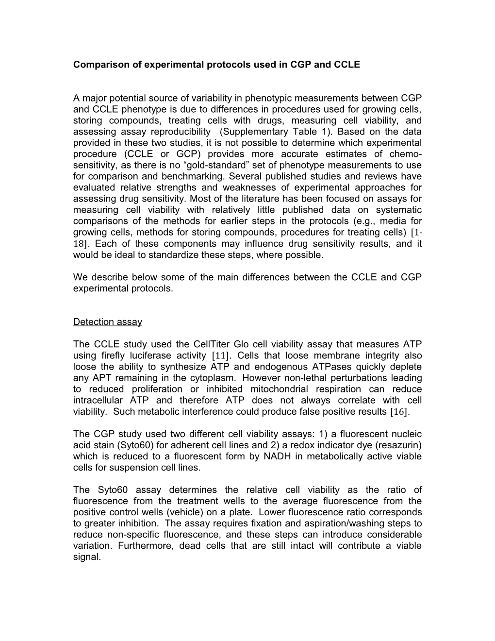 Comparison of Experimental Protocols Used in CGP and CCLE