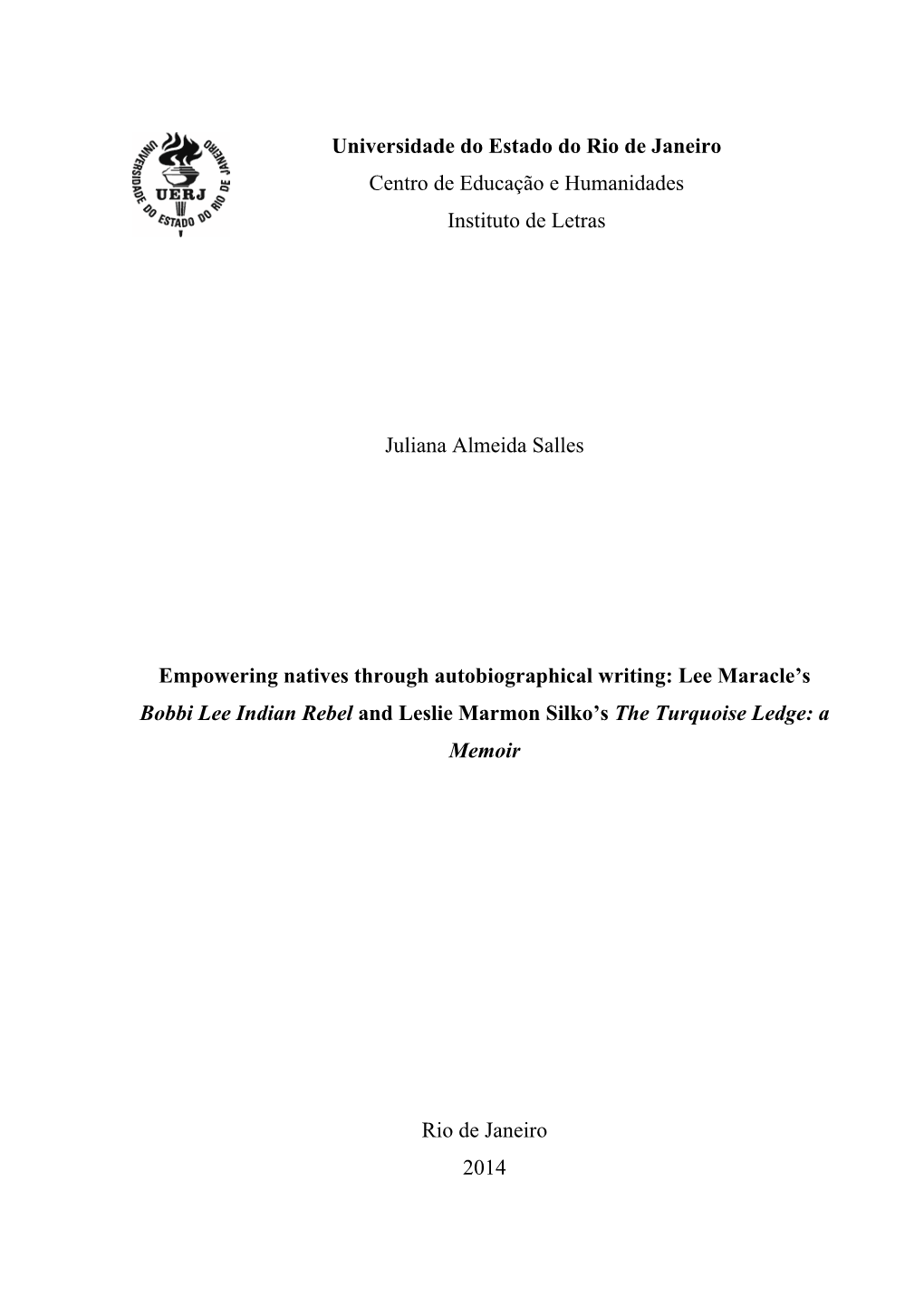 Universidade Do Estado Do Rio De Janeiro Centro De Educação E Humanidades Instituto De Letras