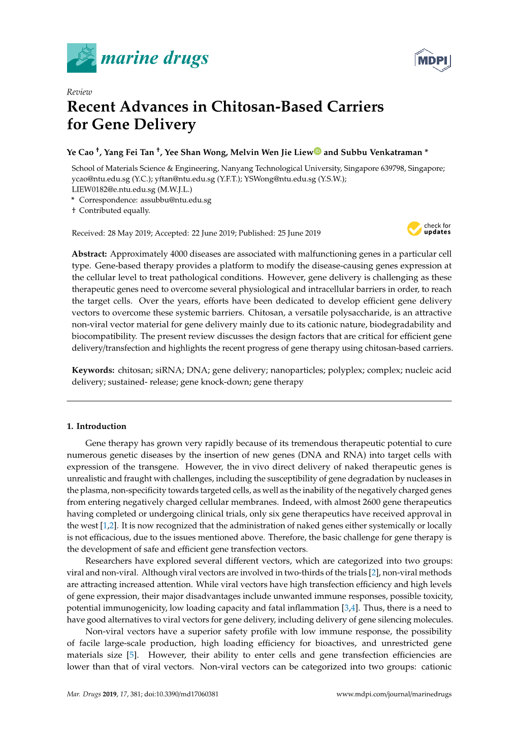 Recent Advances in Chitosan-Based Carriers for Gene Delivery