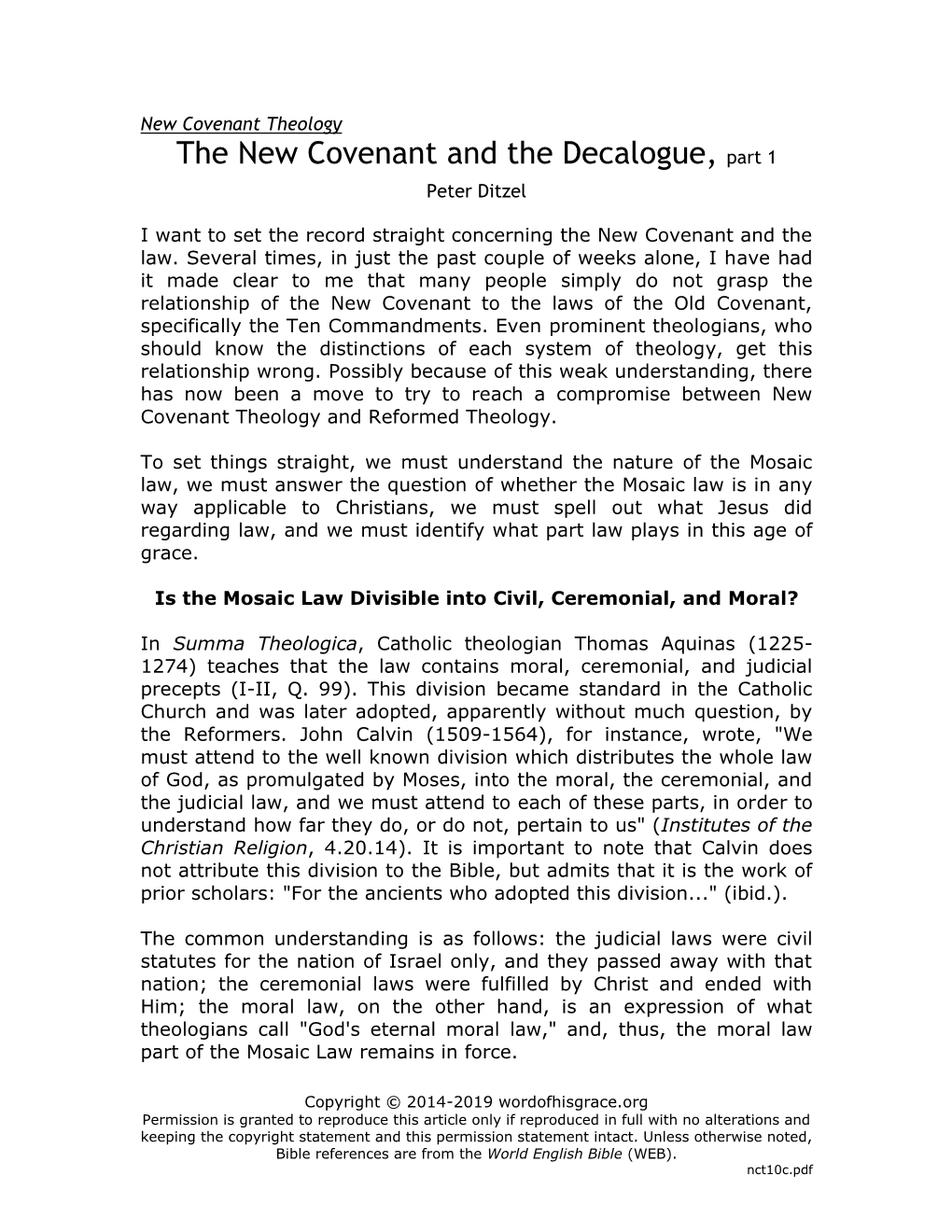 The New Covenant and the Decalogue, Part 1 Peter Ditzel