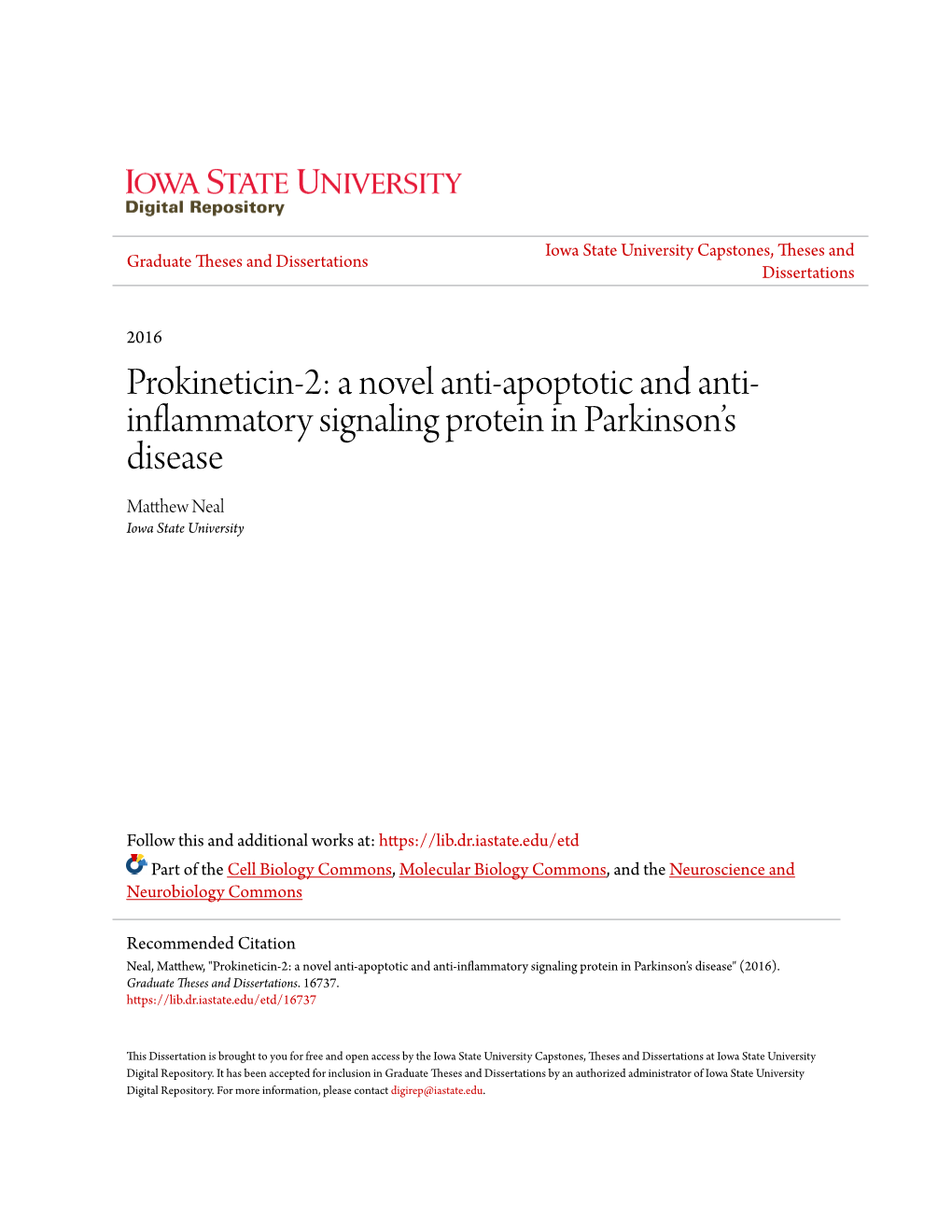 Prokineticin-2: a Novel Anti-Apoptotic and Anti- Inflammatory Signaling Protein in Parkinson’S Disease Matthew En Al Iowa State University