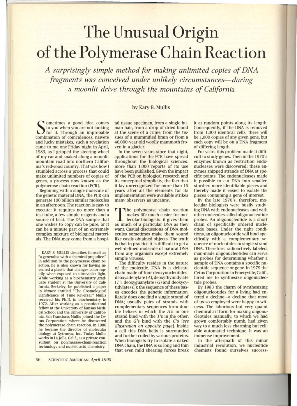 The Unusual Origin of the Polymerase Chain Reaction