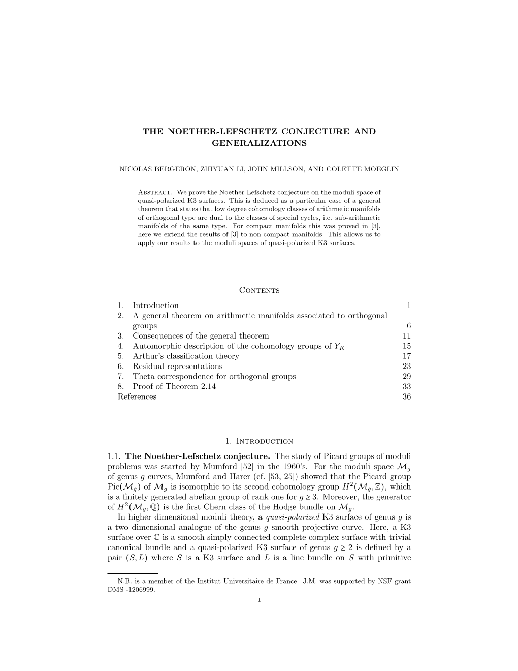 THE NOETHER-LEFSCHETZ CONJECTURE and GENERALIZATIONS Contents 1. Introduction 1 2. a General Theorem on Arithmetic Manifolds