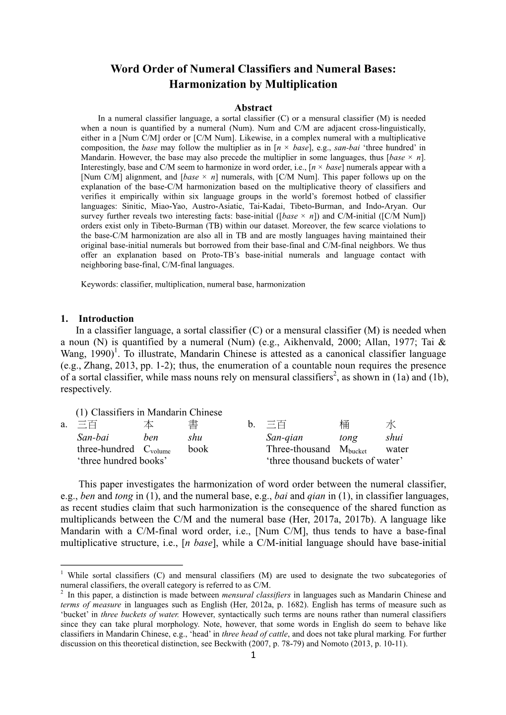 Word Order of Numeral Classifiers and Numeral Bases: Harmonization by Multiplication