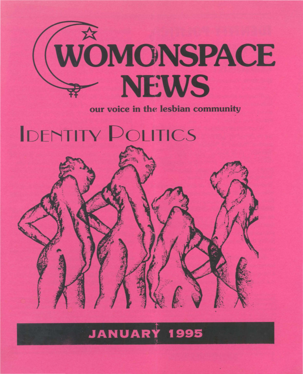 Ti. WOMONSPACE NEWS Our Voice in the Lesbian Community