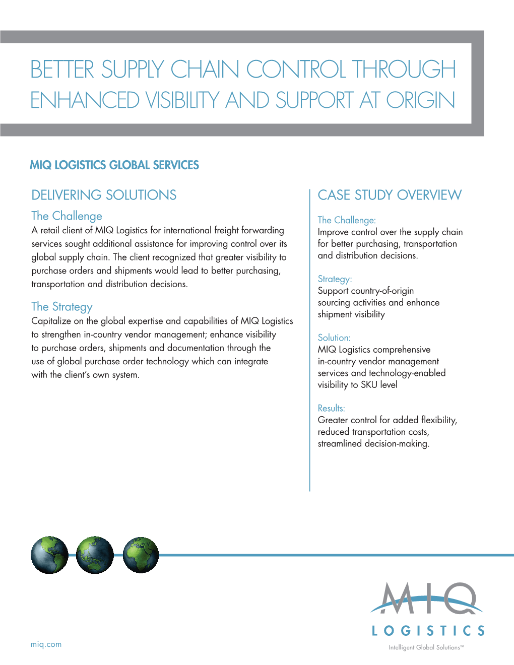 Better Supply Chain Control Through Enhanced Visibility and Support at Origin