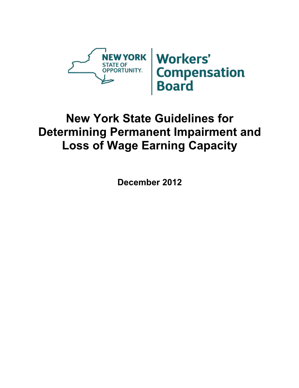 2012 New York State Guidelines for Determining Permanent Impairment