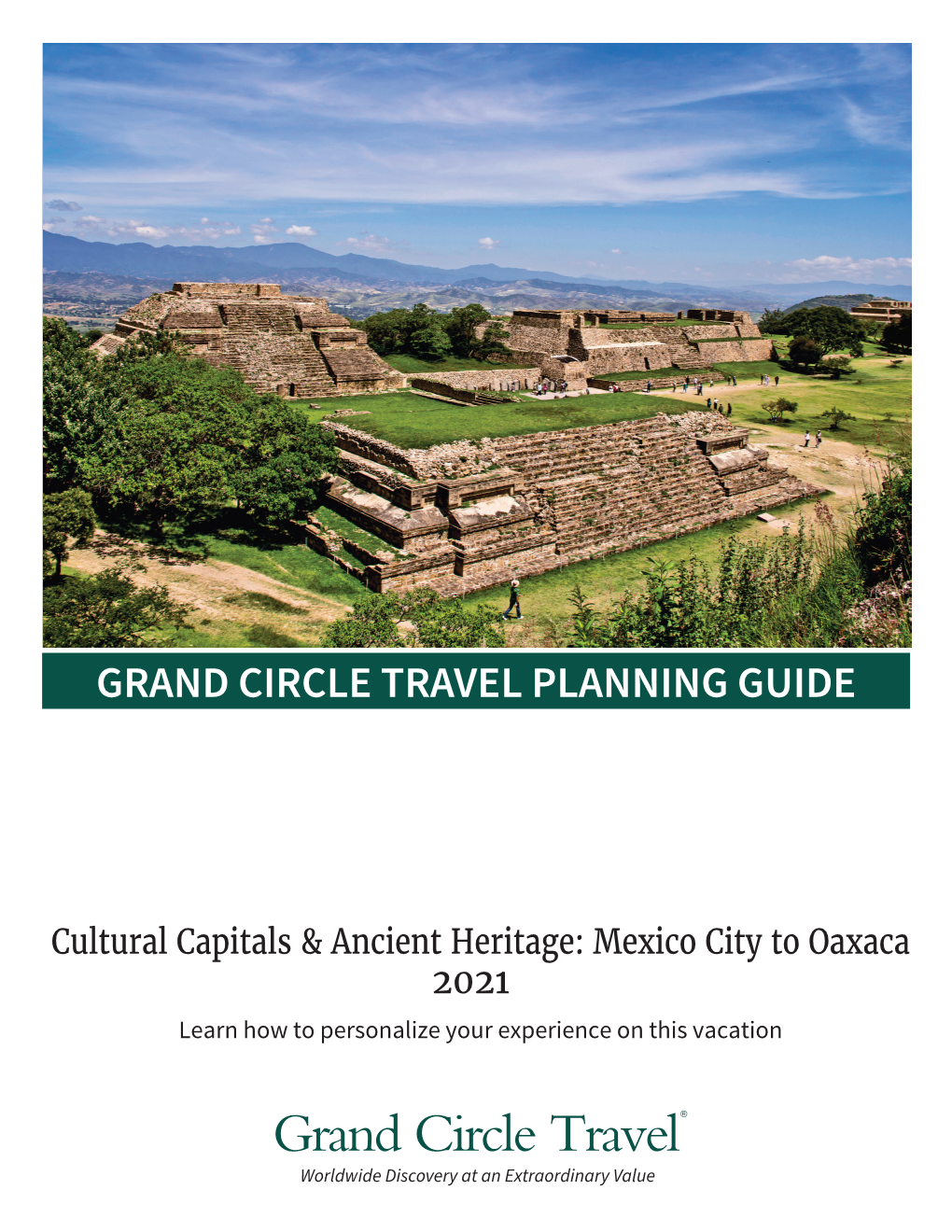 Cultural Capitals & Ancient Heritage: Mexico City to Oaxaca 2021
