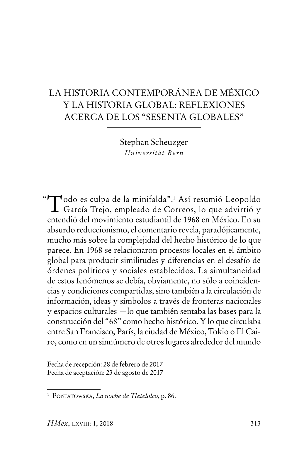 La Historia Contemporánea De México Y La Historia Global: Reflexiones Acerca De Los “Sesenta Globales”