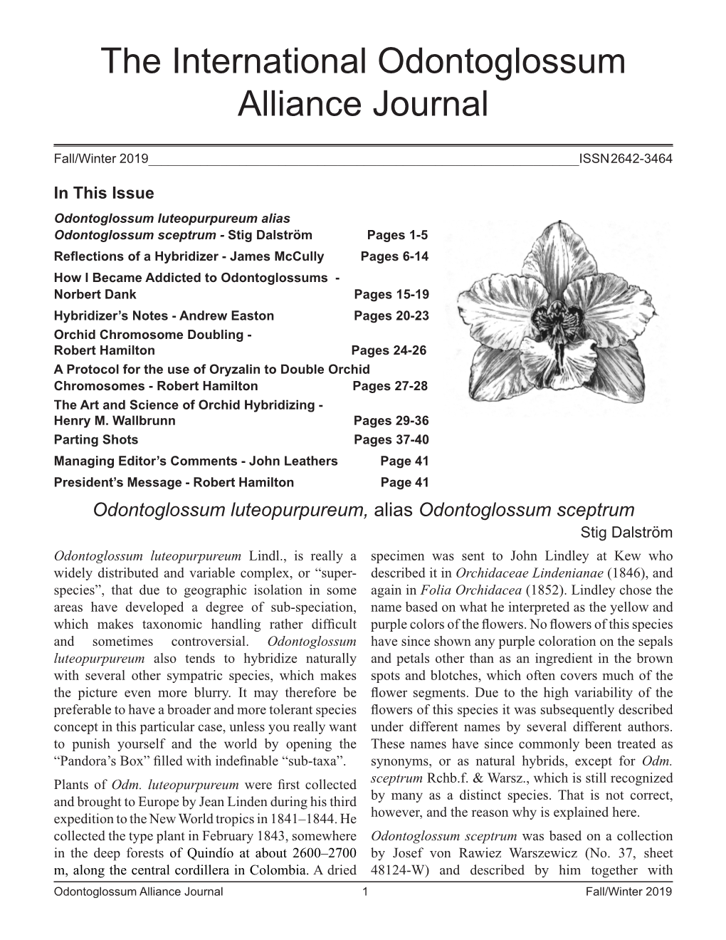 The International Odontoglossum Alliance Journal