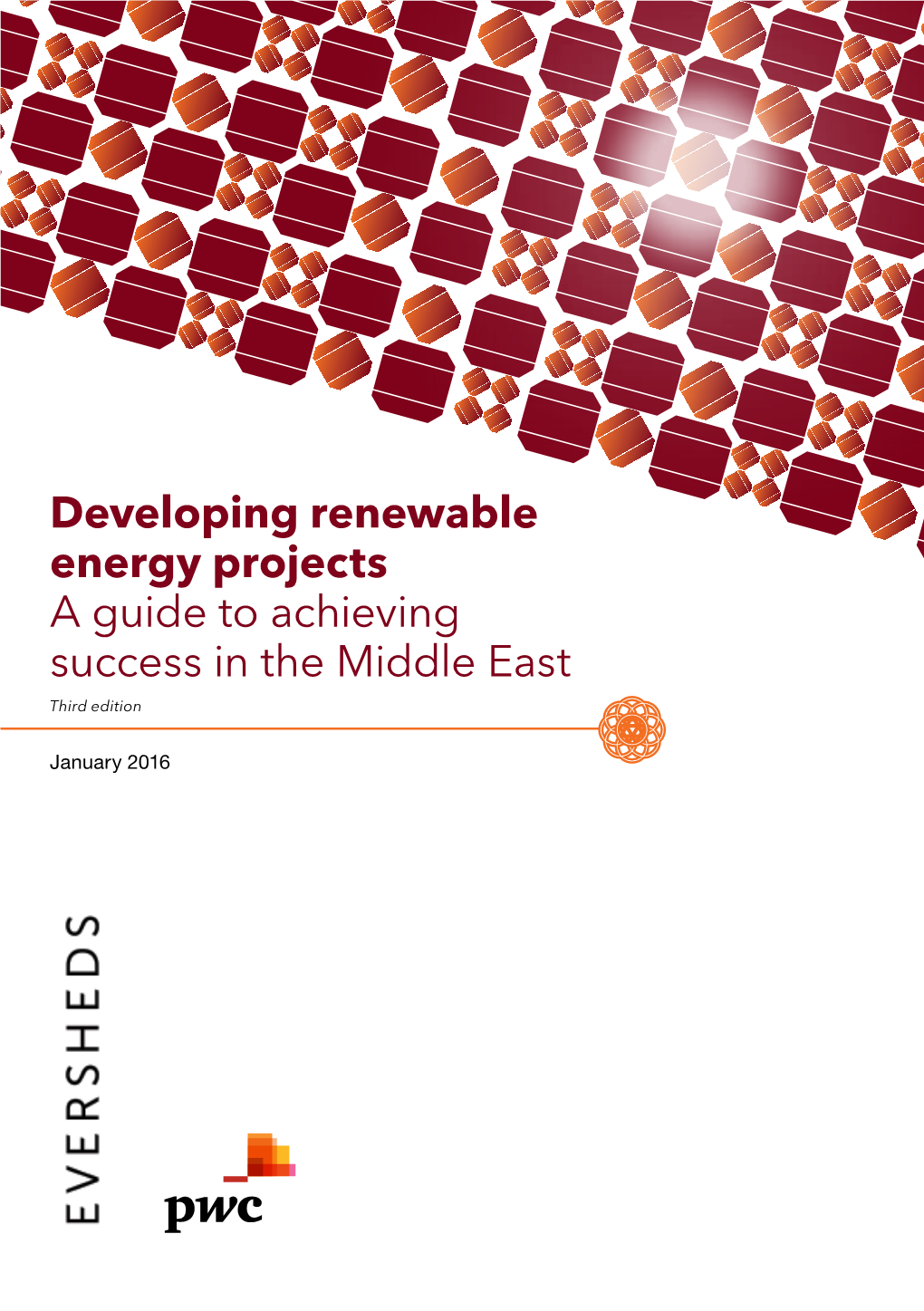 Developing Renewable Energy Projects a Guide to Achieving Success in the Middle East Third Edition