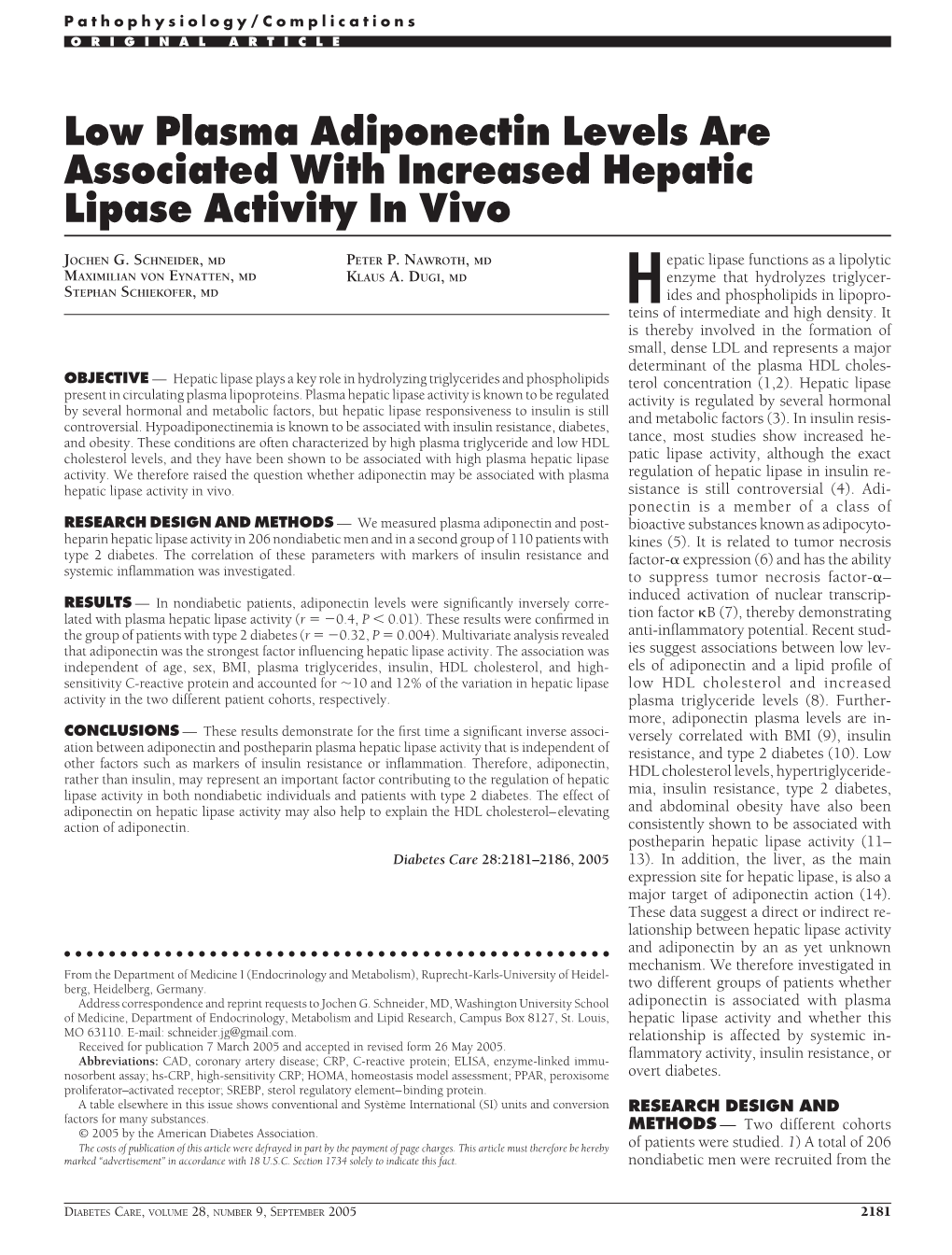 Low Plasma Adiponectin Levels Are Associated with Increased Hepatic Lipase Activity in Vivo